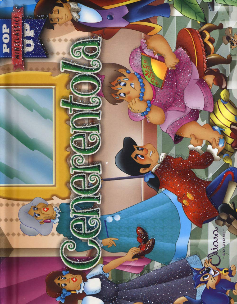 Cenerentola. Pop-up miniclassici Tiptoi & Games