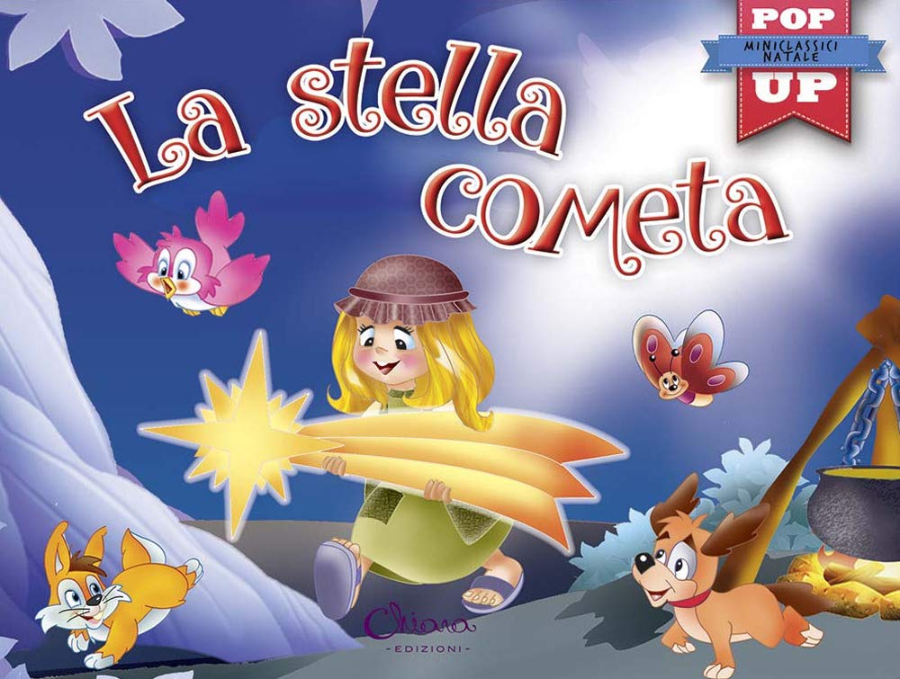 La stella cometa. Pop-up miniclassici Natale. Ediz. a colori book