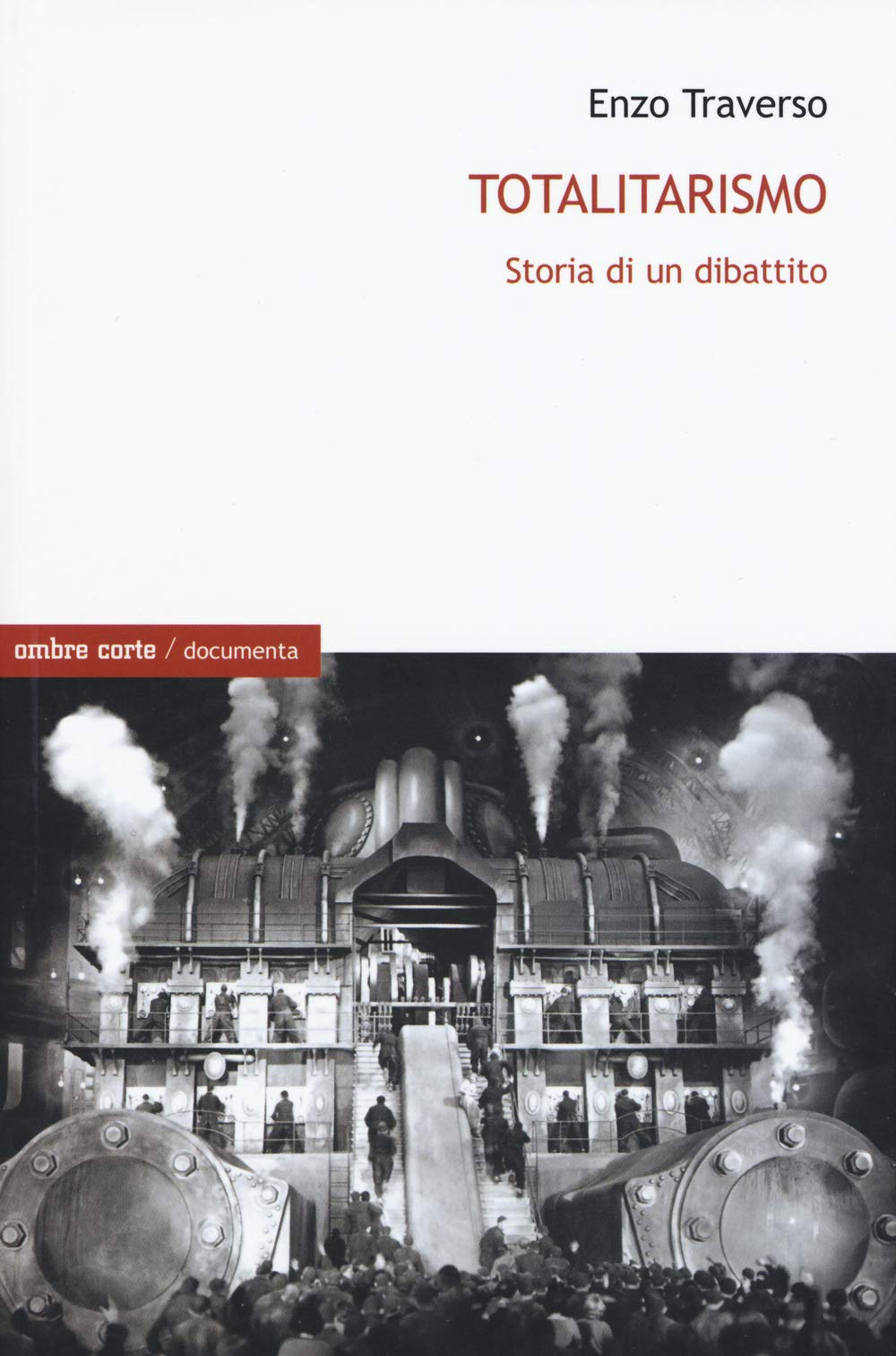 Totalitarismo. Storia di un dibattito book