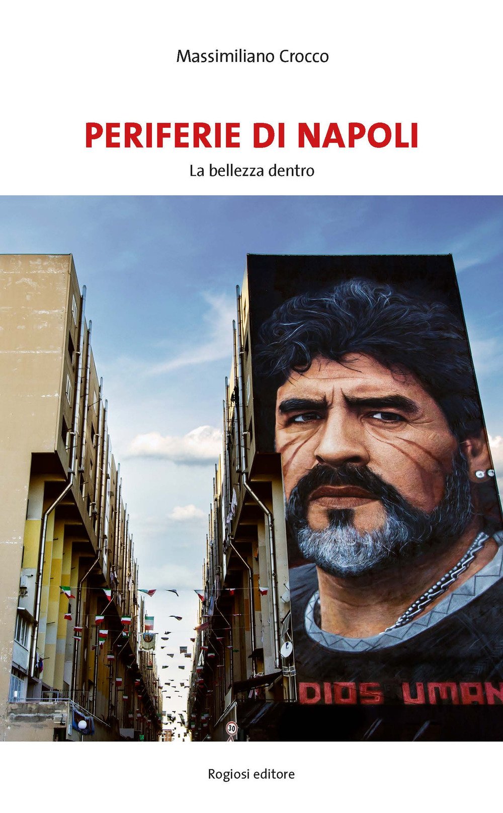 Periferie di Napoli. La bellezza dentro book