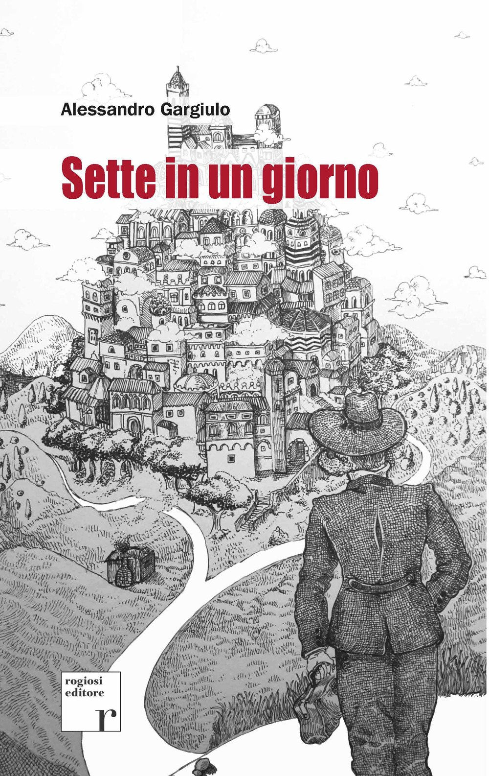 Sette in un giorno (Narratori Rogiosi) Contemporary literature