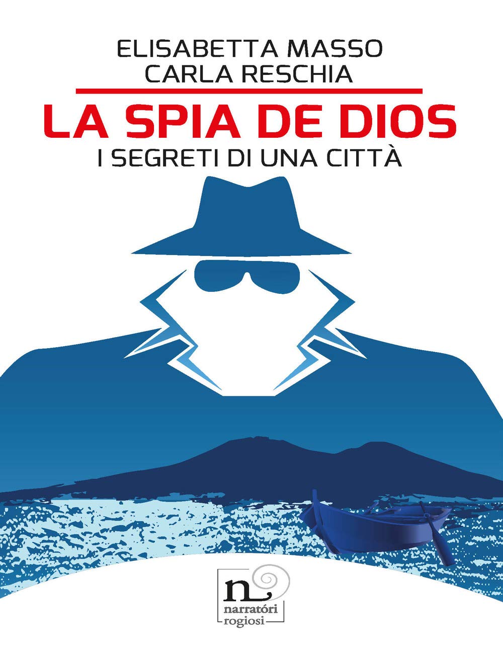La spia de Dios. I segreti di una città book