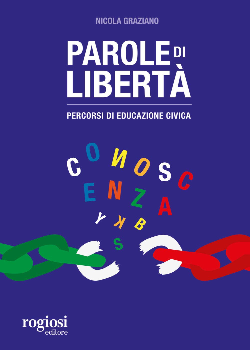 Parole di libertà. Percorsi di educazione civica book