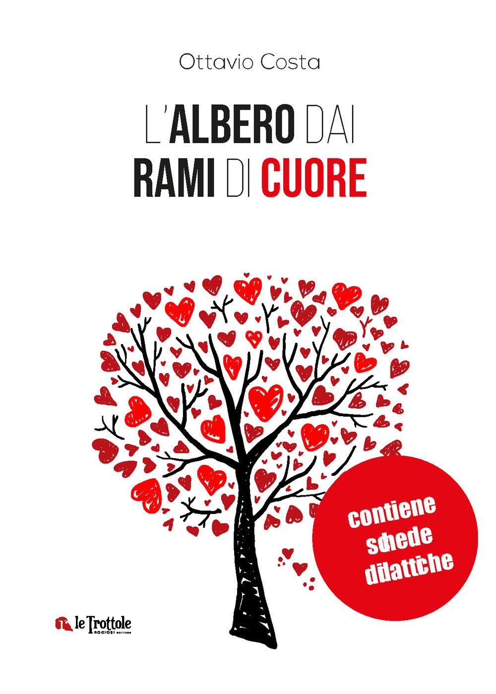L'albero dai rami di cuore. Con schede didattiche book