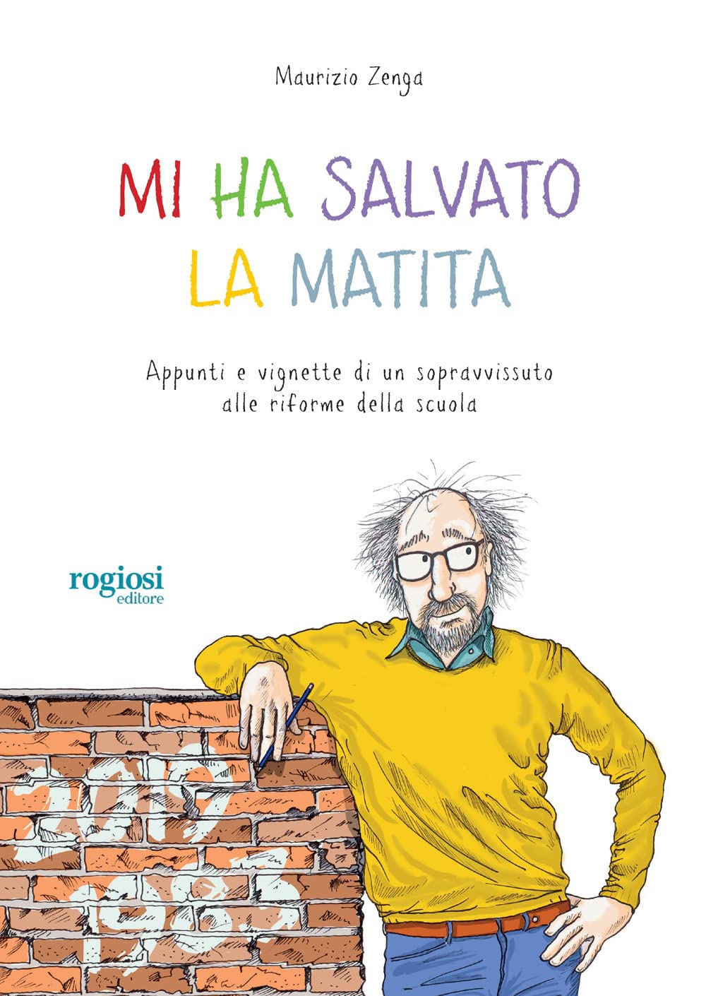 Mi ha salvato la matita book