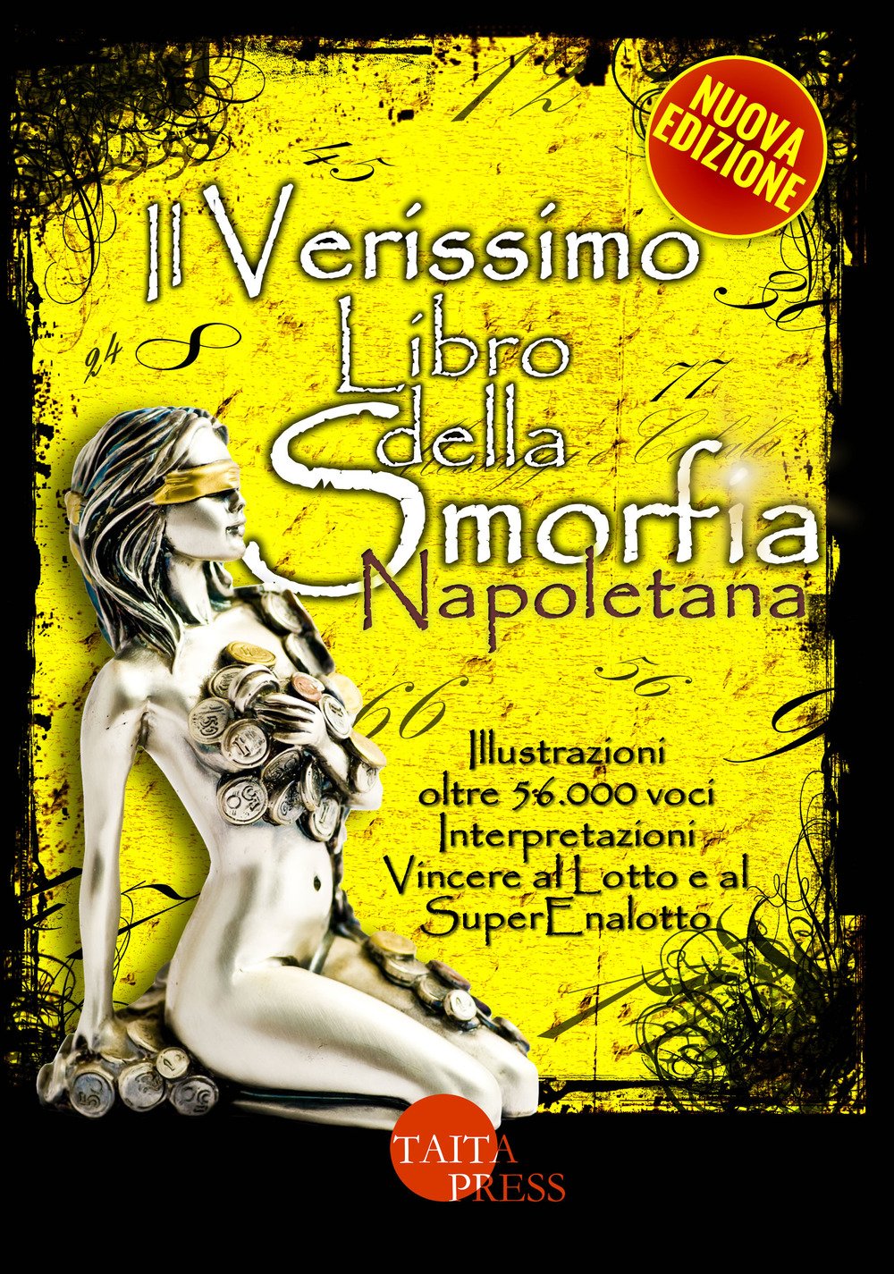 Il verissimo libro della smorfia napoletana Leisure, Home & Garden