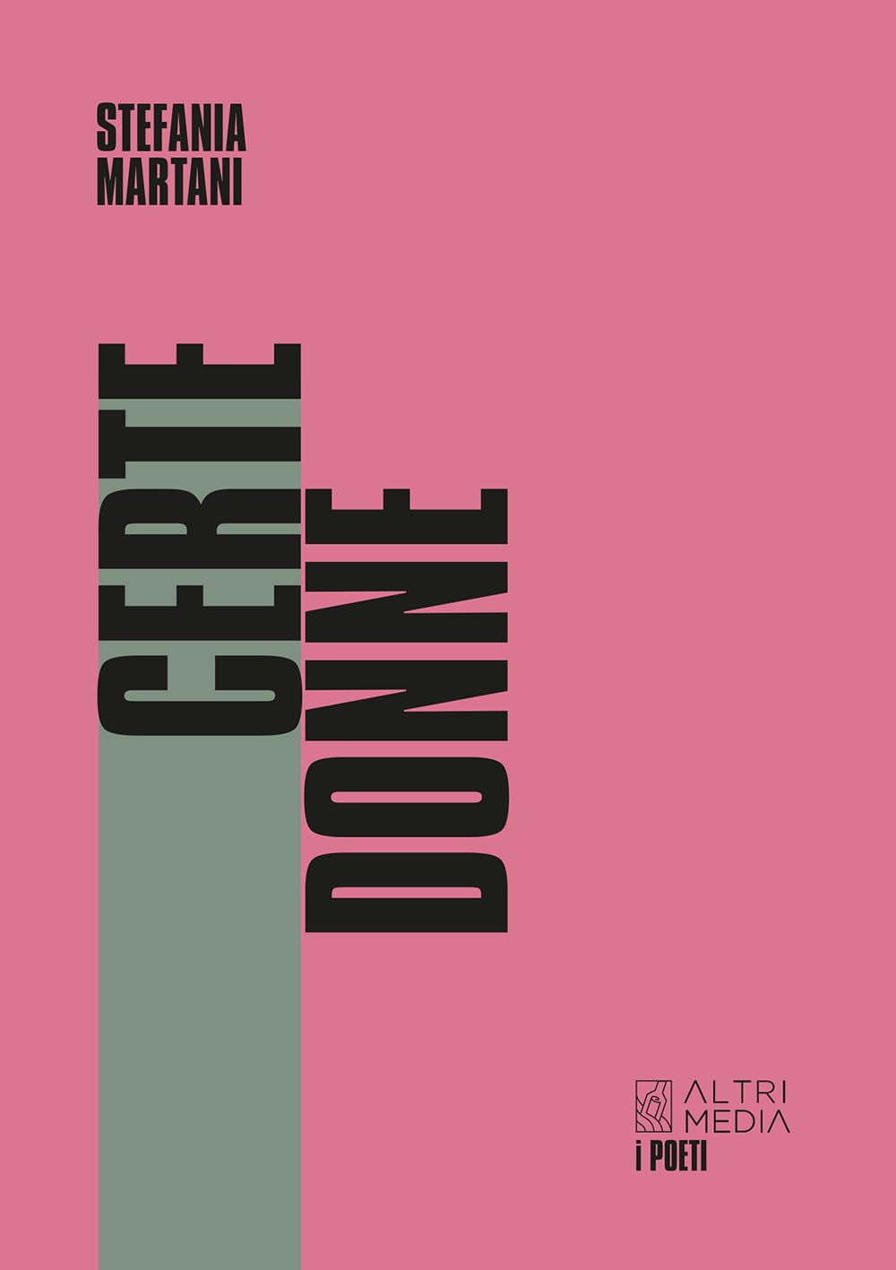 Certe donne (I poeti) Poetry