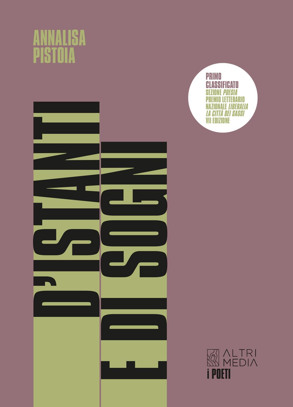 D'istanti e di sogni (I poeti) Poetry