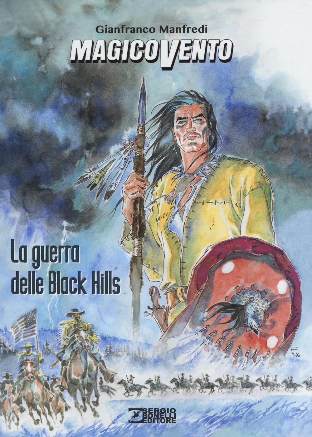 La guerra delle Black Hills. Magico Vento Manga