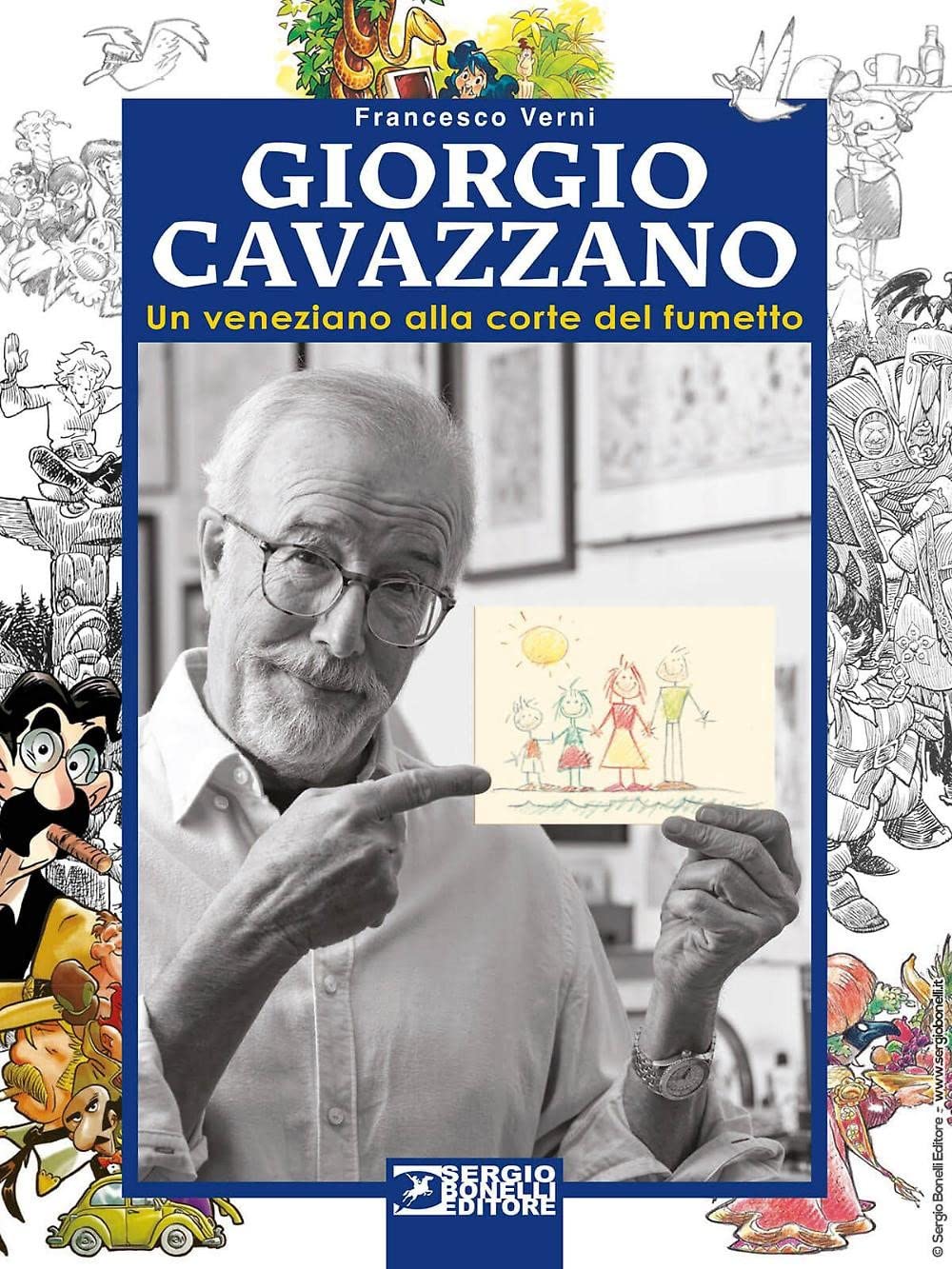 Giorgio Cavazzano. Un veneziano alla corte del fumetto Art & Literature