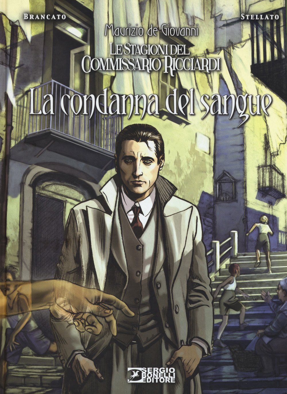 La condanna del sangue. Le stagioni del commissario Ricciardi Manga