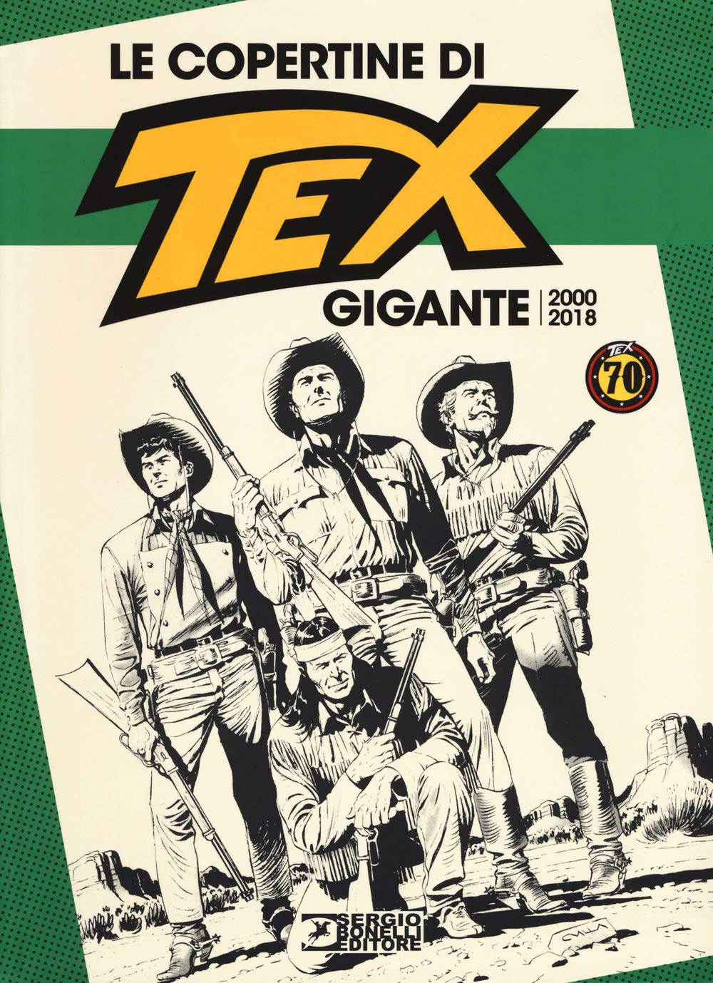 Tex Gigante - Le Copertine 2000-2018 (1 BOOKS) Film, Art & Culture