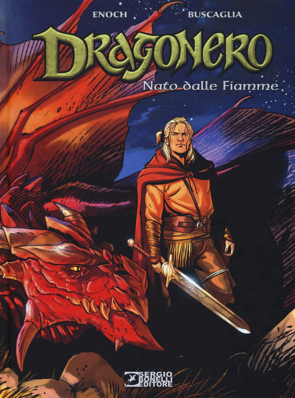 Nato dalle fiamme. Dragonero book
