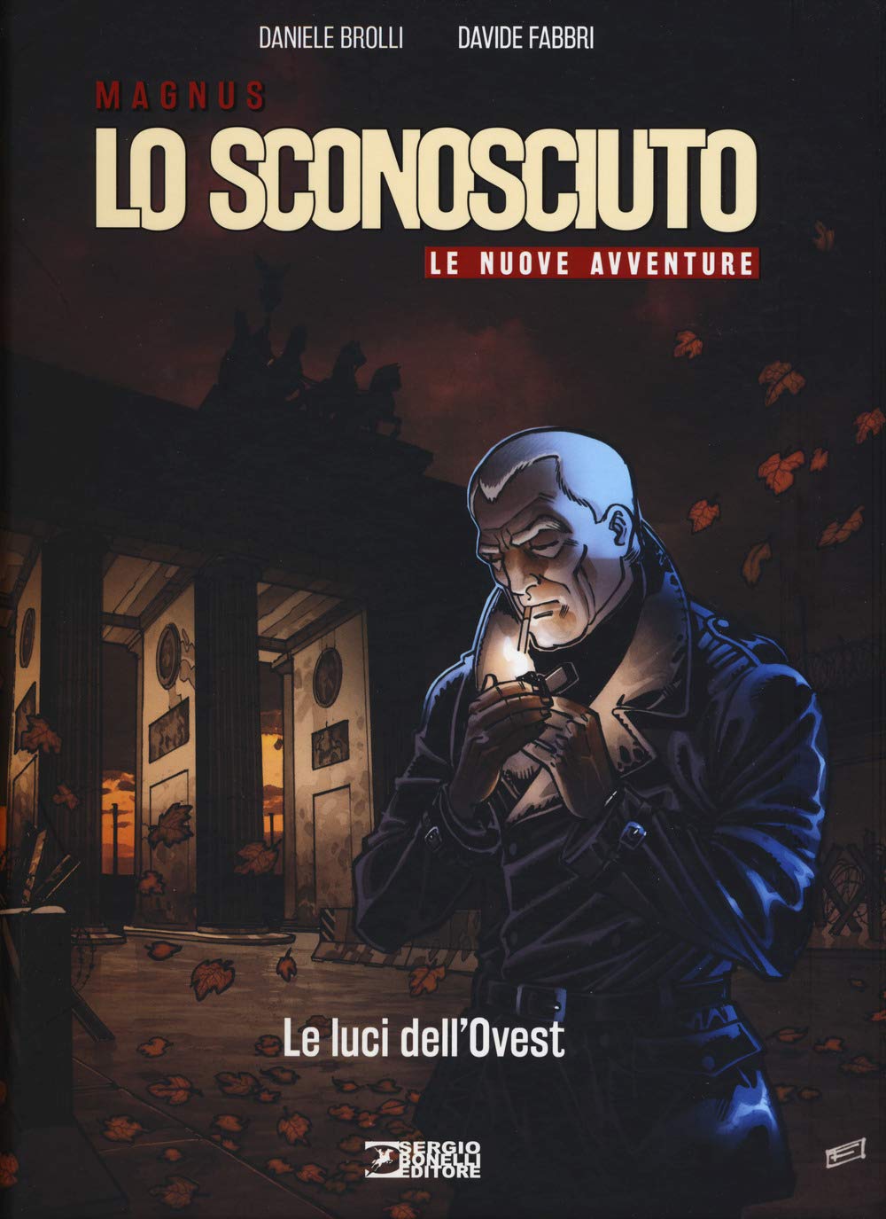 Lo Sconosciuto. Le nuove avventure. Le luci dell'Ovest (Vol. 1) book