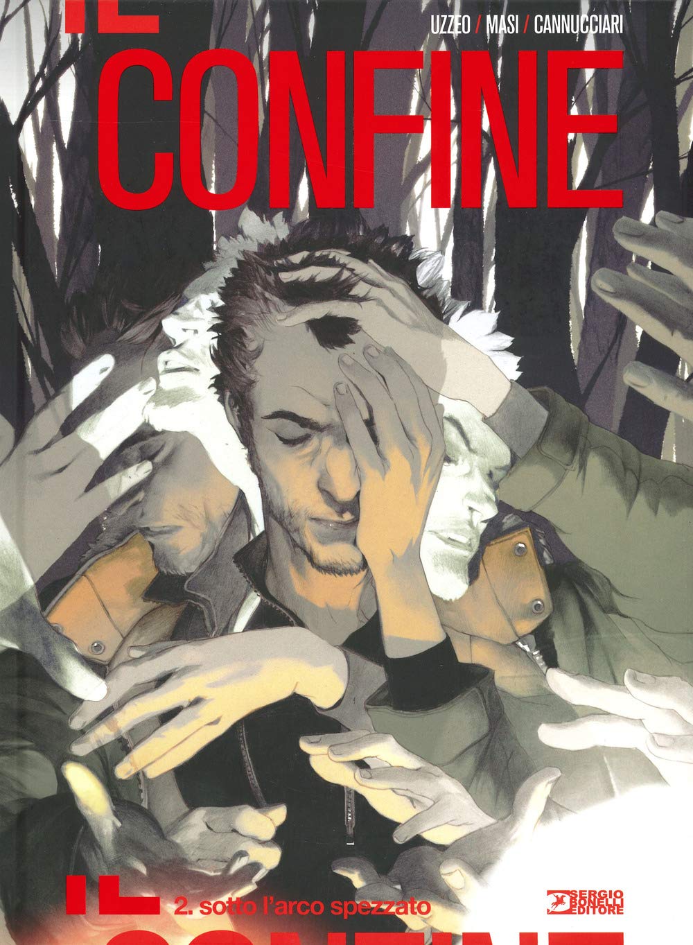 Il confine. Sotto l'arco spezzato (Vol. 2) (Audace) Manga