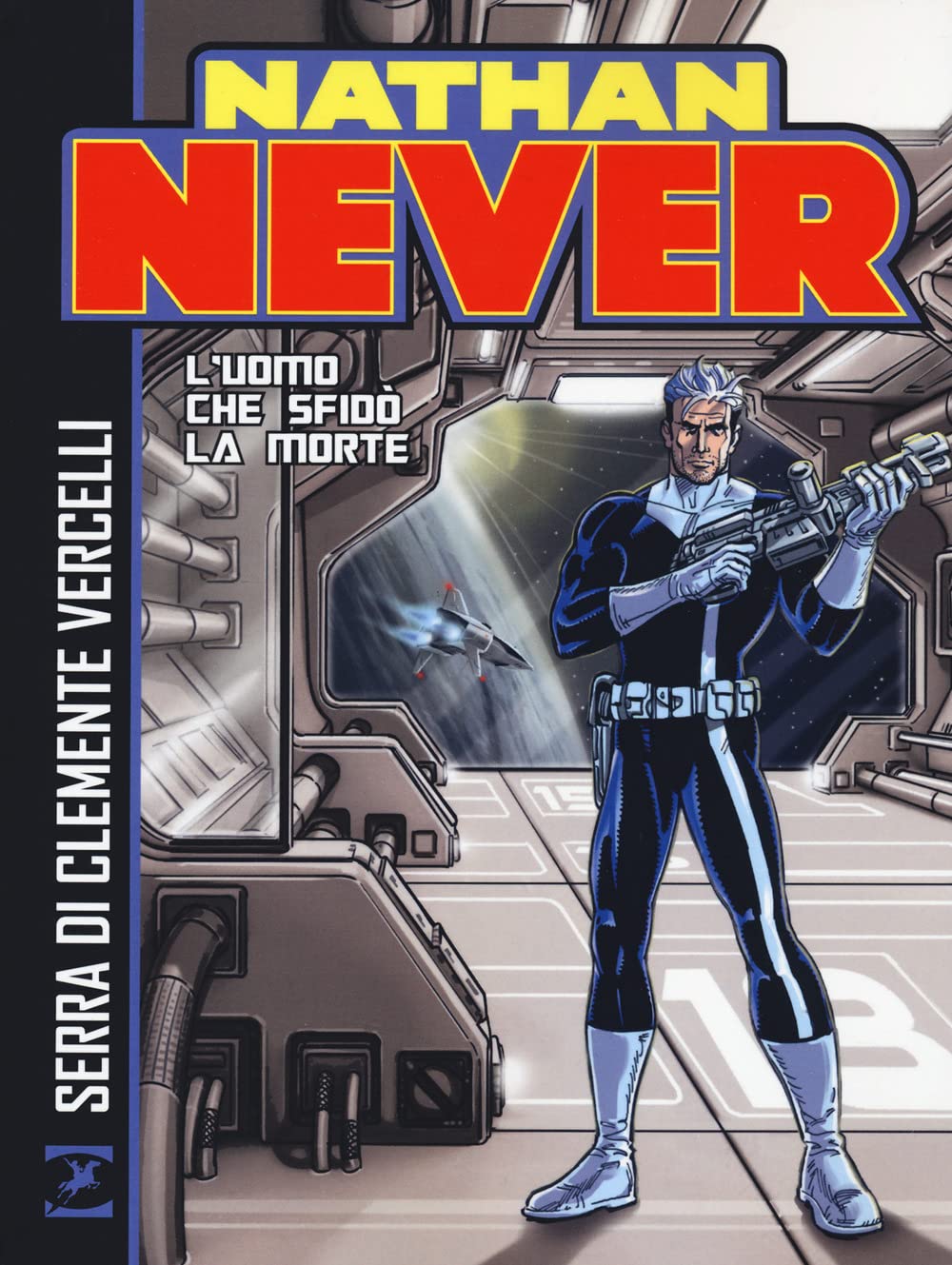 Nathan Never. L'uomo che sfidò la morte book