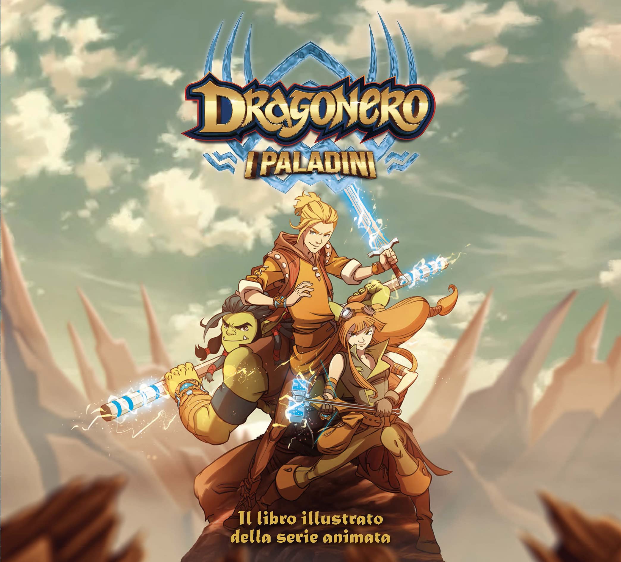 Dragonero. I paladini. Artbook. Ediz. a colori book