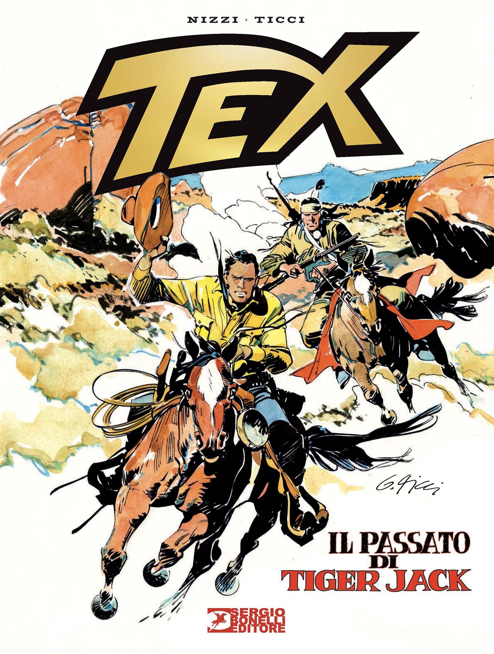 Tex. Il passato di Tiger Jack. Nuova ediz. book