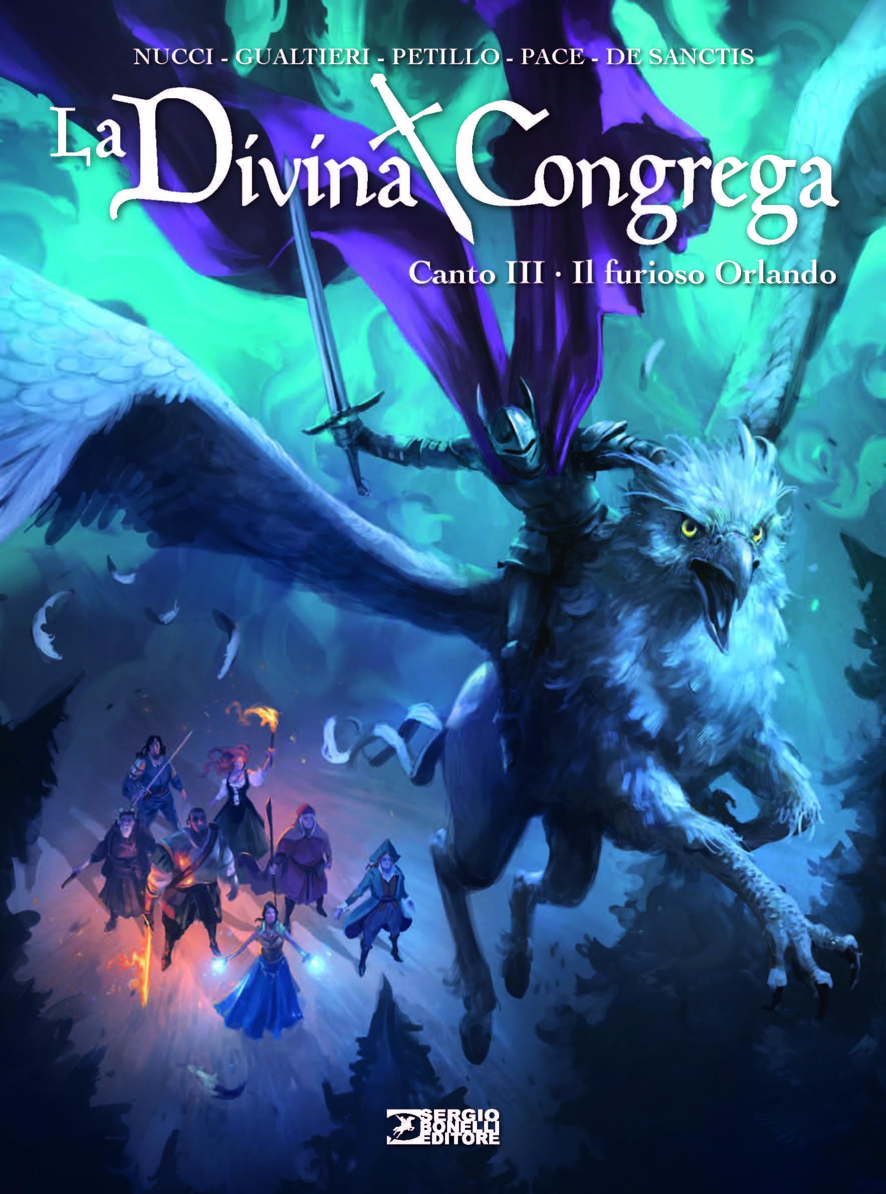 La divina congrega. Canto lll: Il furioso Orlando book