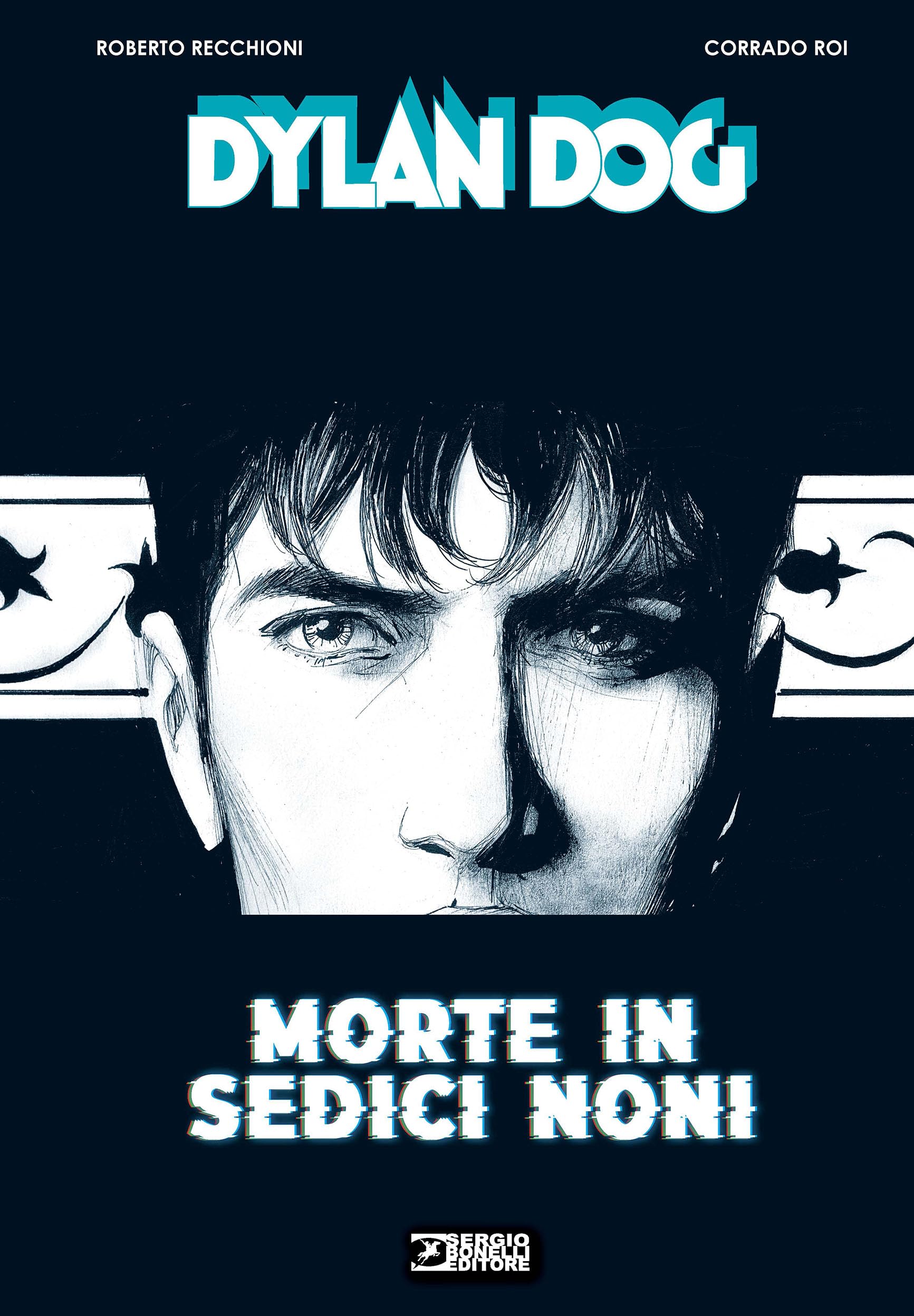 Dylan Dog. Morte in sedici noni book