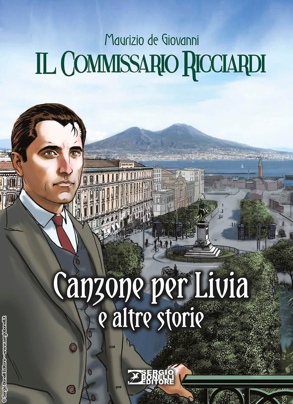 Canzone per Livia e altre storie. Il commissario Ricciardi Manga