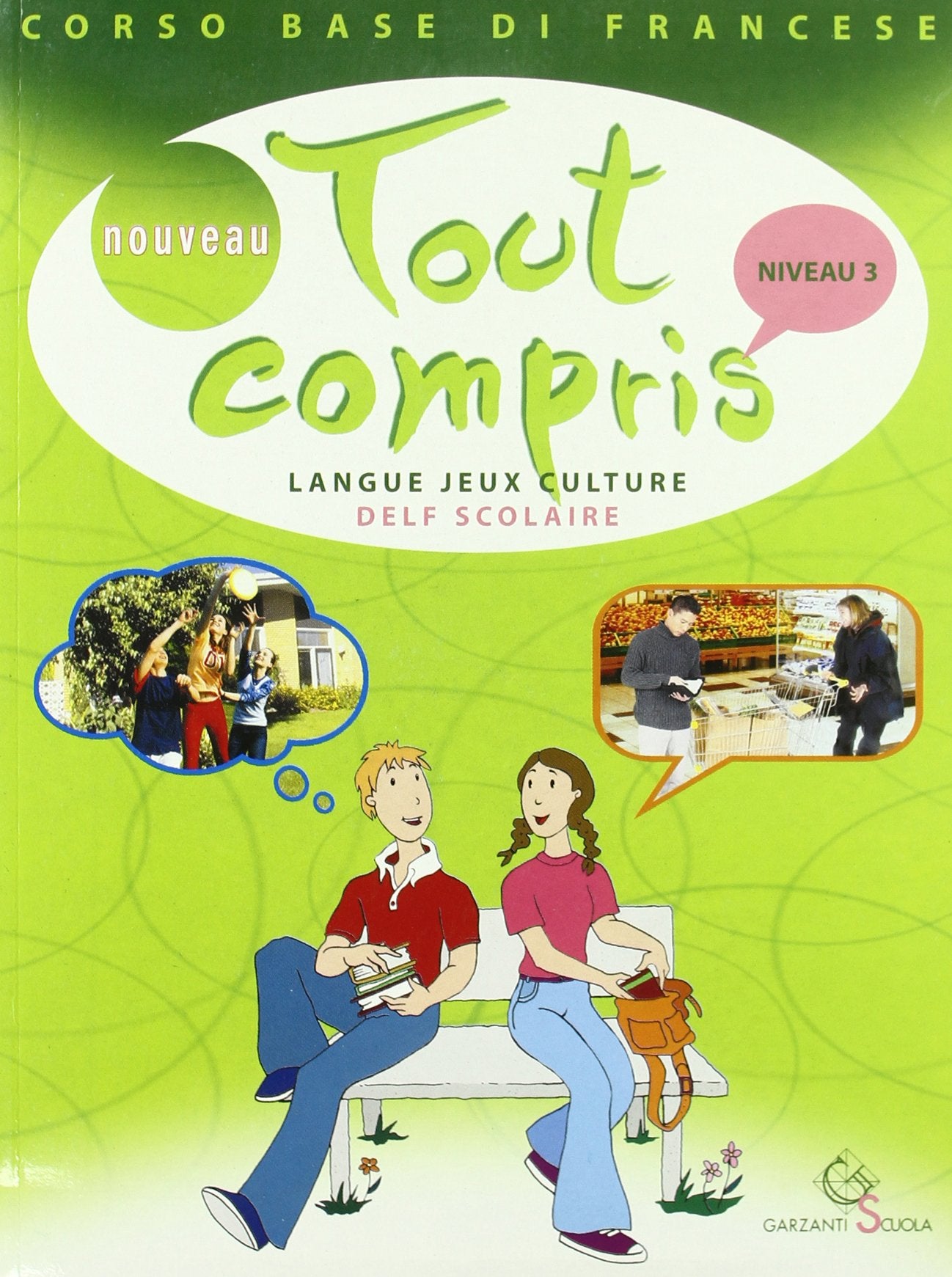 Nouveau Tout compris. Ediz. riforma. Per la Scuola media. Con CD Audio (Vol. 3) Professional & Reference Books