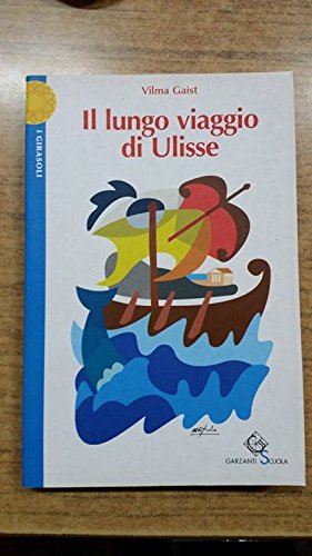 Il lungo viaggio di Ulisse (I girasoli) Professional & Reference Books