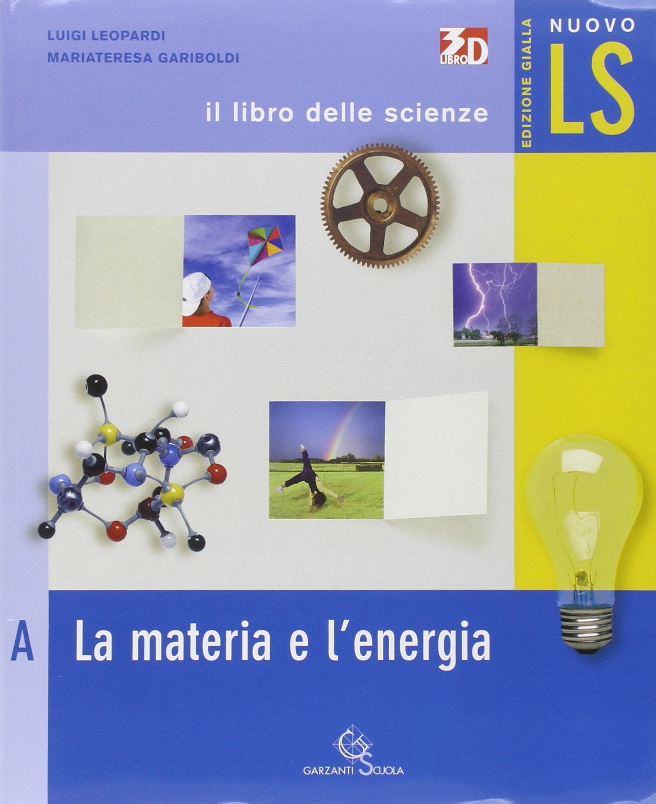 Nuovo LS. Il libro delle scienze. Modulo A-B-C-D-E. Con portfolio. Ediz. gialla. Per la Scuola media Professional & Reference Books