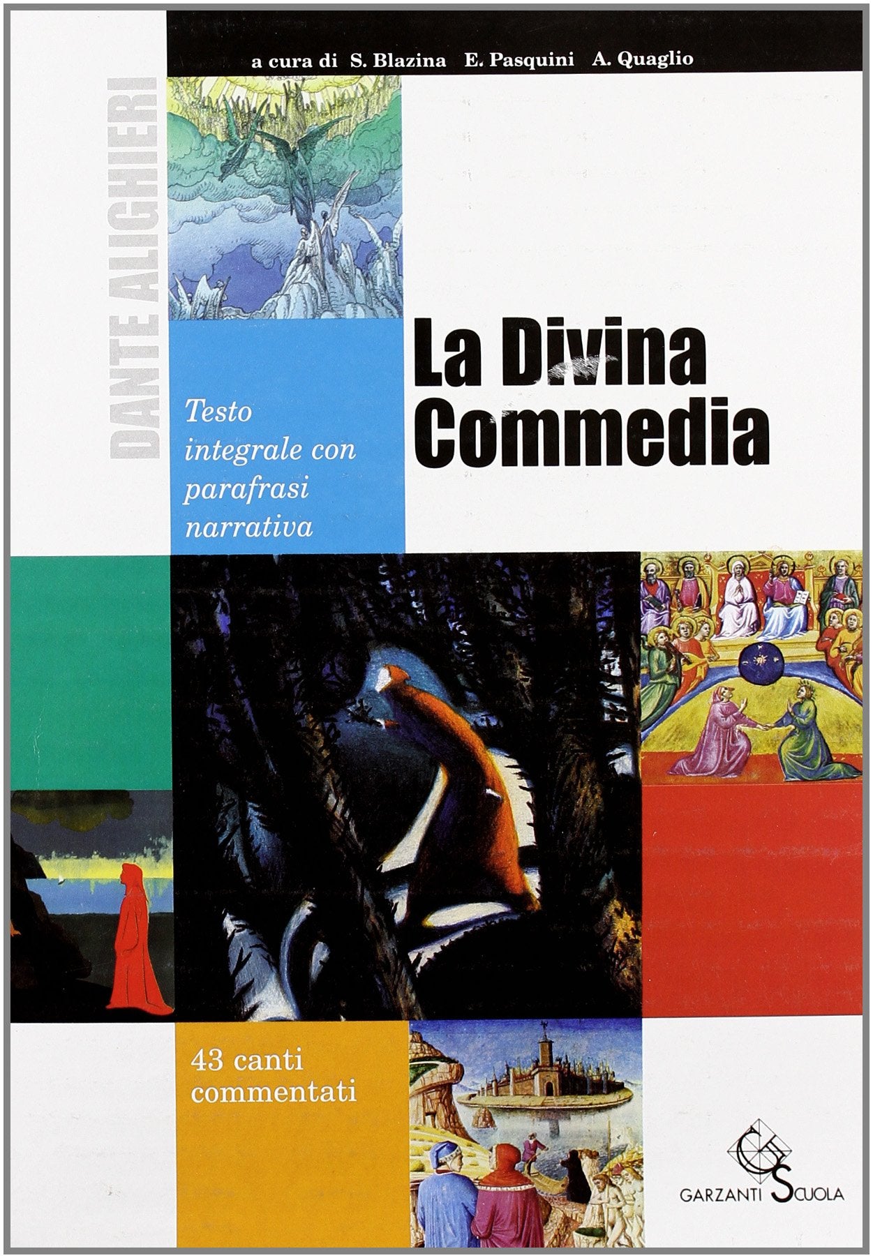 La Divina Commedia. 43 canti commentati book