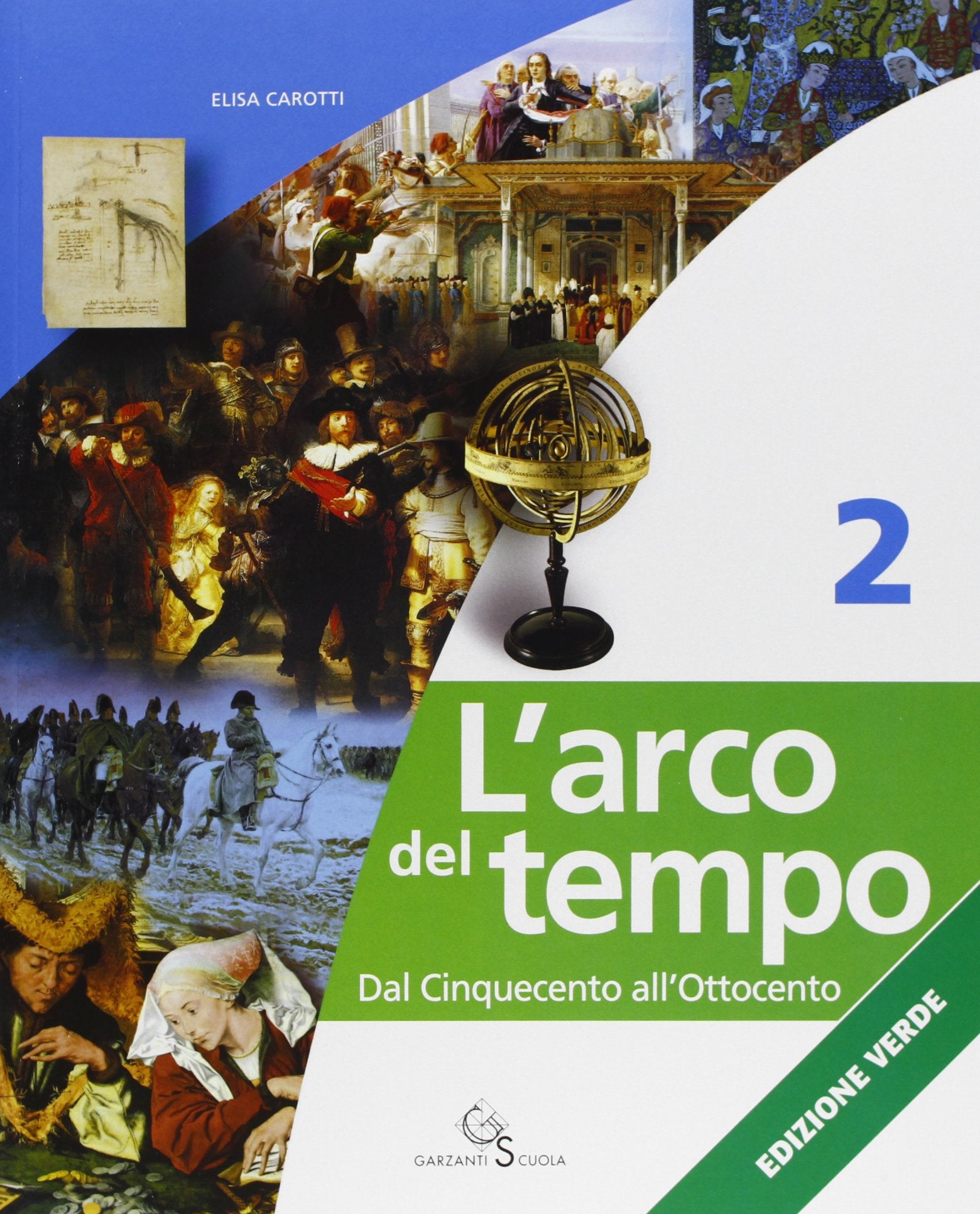 L'arco del tempo. Ediz. verde. Per la Scuola media. Con CD-ROM. Con espansione online. Dal Cinquecento all'Ottocento (Vol. 2) Professional & Reference Books