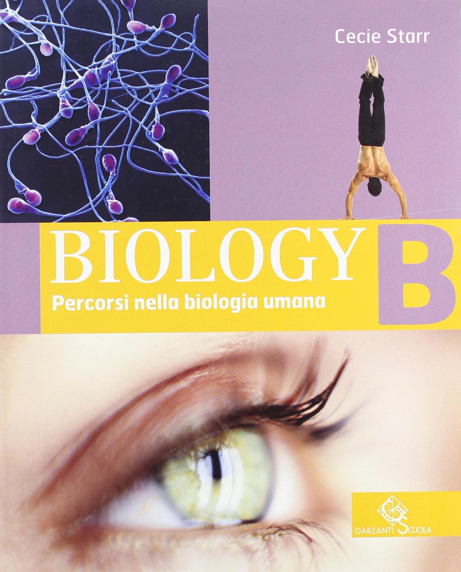 Biology. Per le Scuole superiori. Con espansione online. Percorsi nella biologia umana (Vol. 2) book