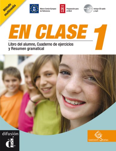 En clase. Libro del alumno. Quaderno de ejercicios y resumen gramatical. Per le Scuole superiori. Con CD Audio. Con espansione online (Vol. 1) book