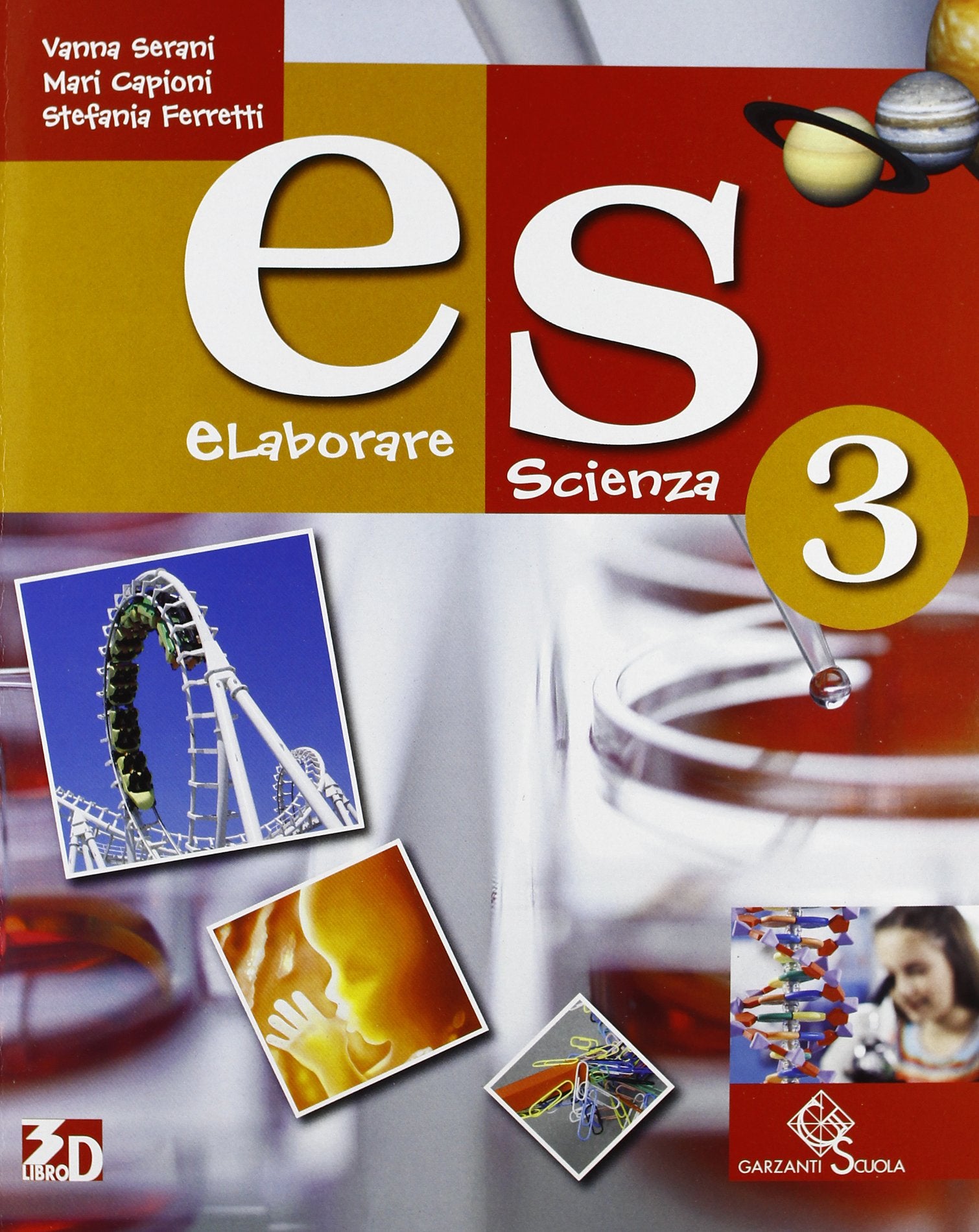 Es elaborare scienza. Per la Scuola media. Con espansione online (Vol. 3) book