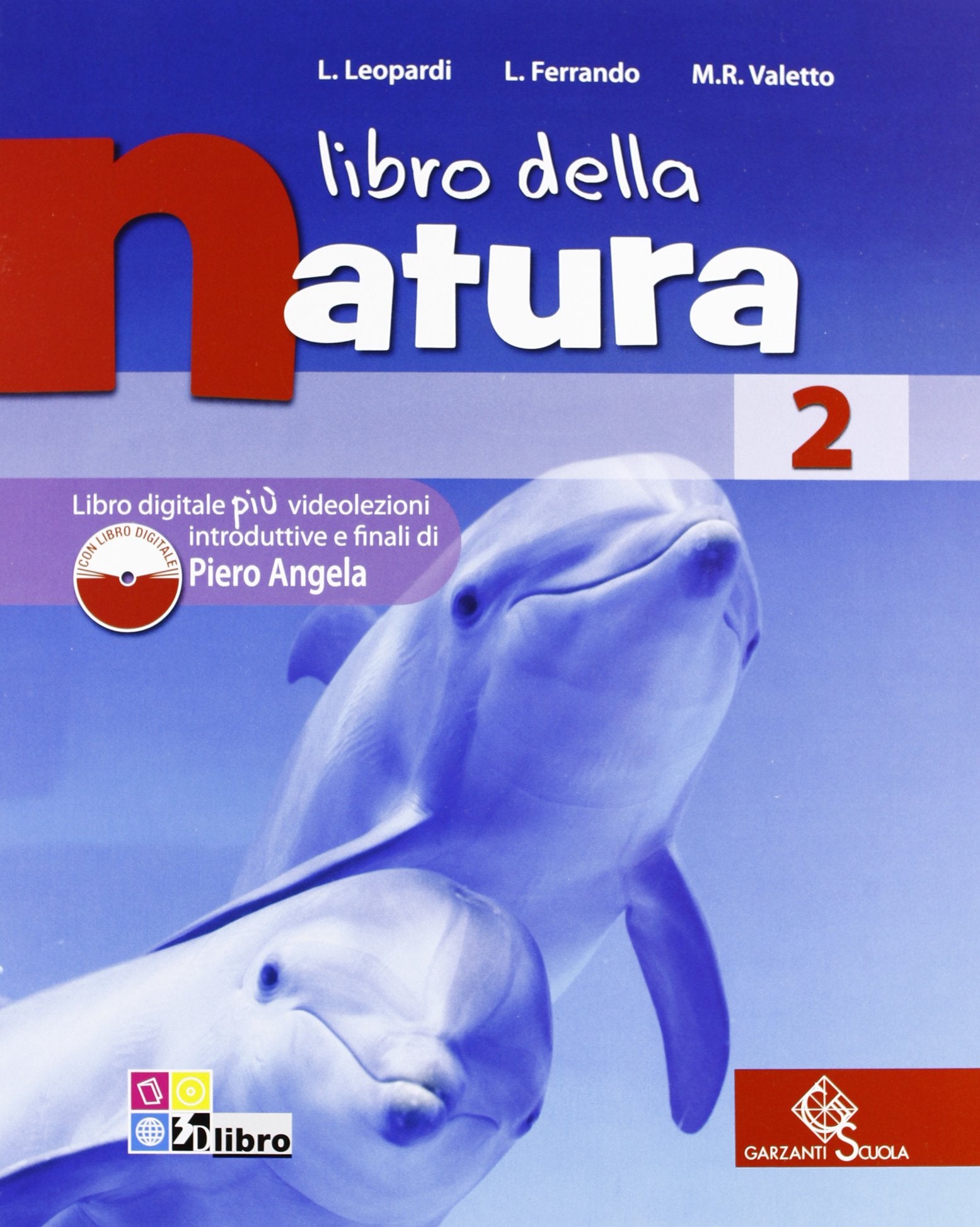 Libro della natura. Per la Scuola media. Con espansione online (Vol. 2) Professional & Reference Books