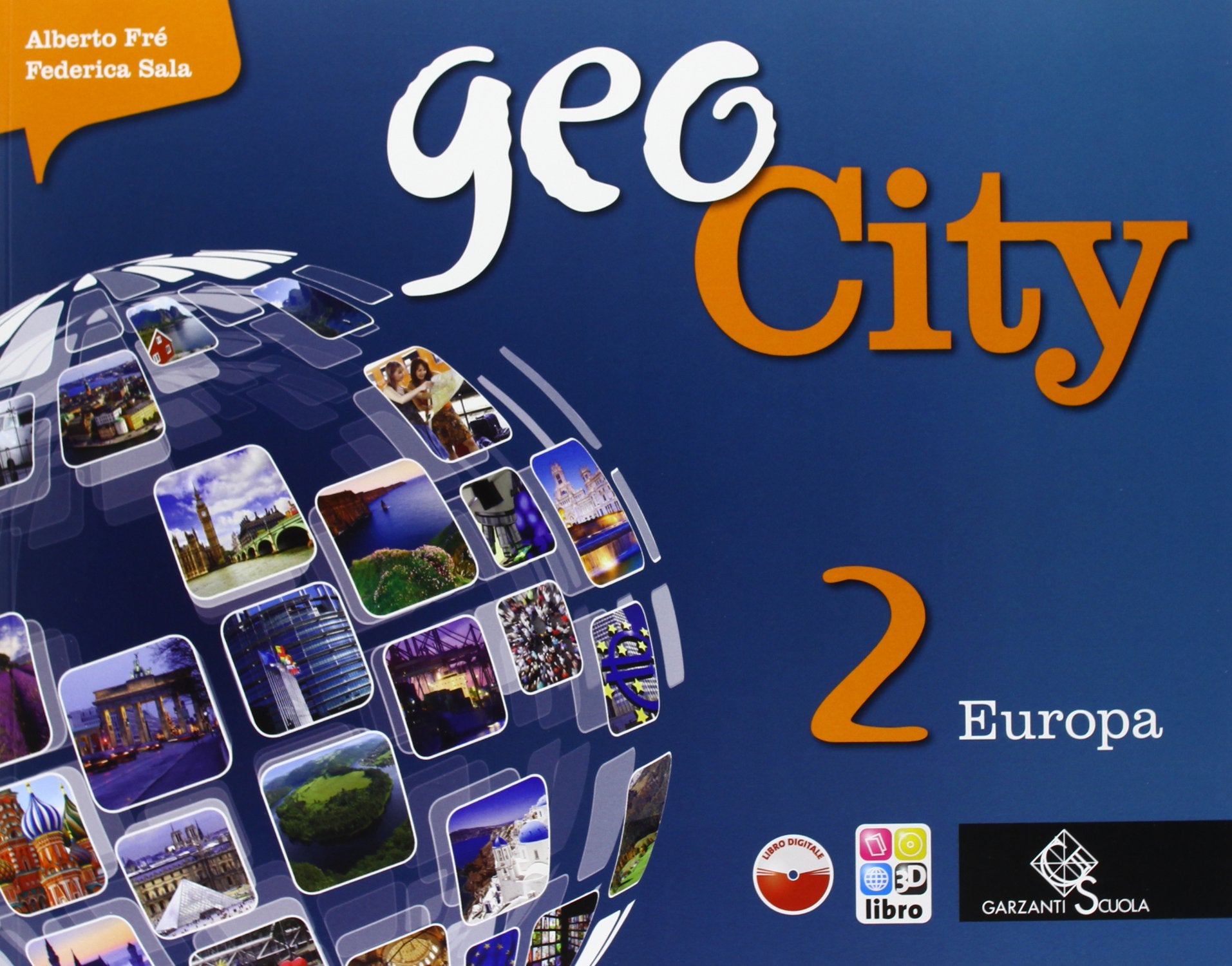 Geocity. Con Atlante. Per la Scuola media. Con e-book. Con espansione online. Europa (Vol. 2) book