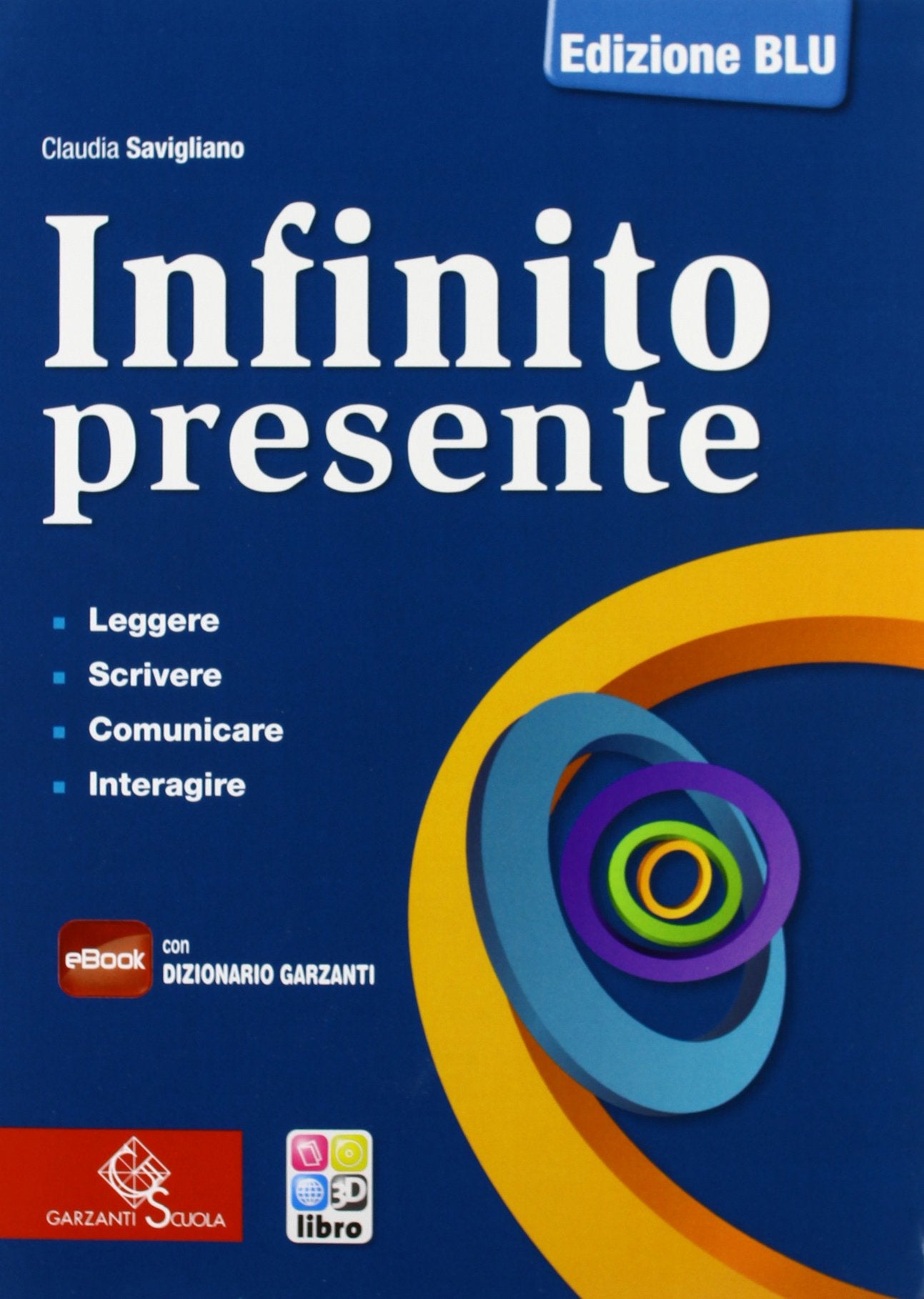 Infinito presente. Ediz. blu. Per le superiori. Con e-book. Con espansione online Professional & Reference Books
