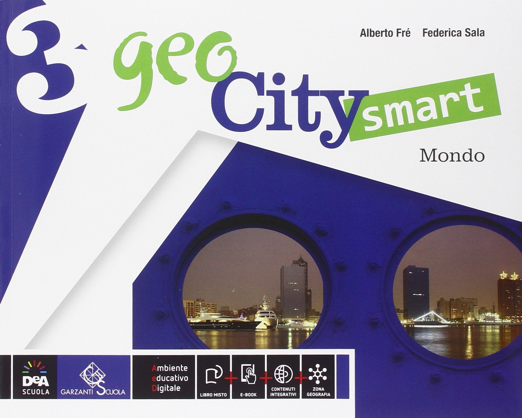 Geocity smart. Per la Scuola media. Con e-book. Con espansione online. Italia mondo (Vol. 3) Natural Sciences