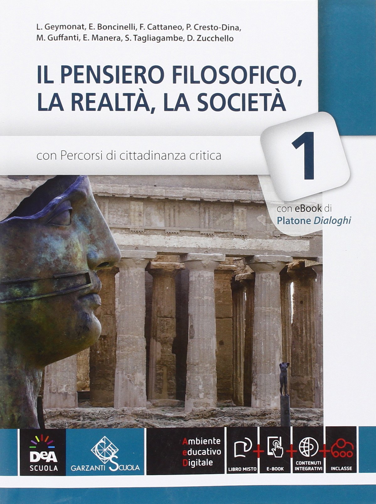 Il pensiero filosofico, la realtà, la società. Per le Scuole superiori. Con e-book. Con espansione online (Vol. 1) Professional & Reference Books