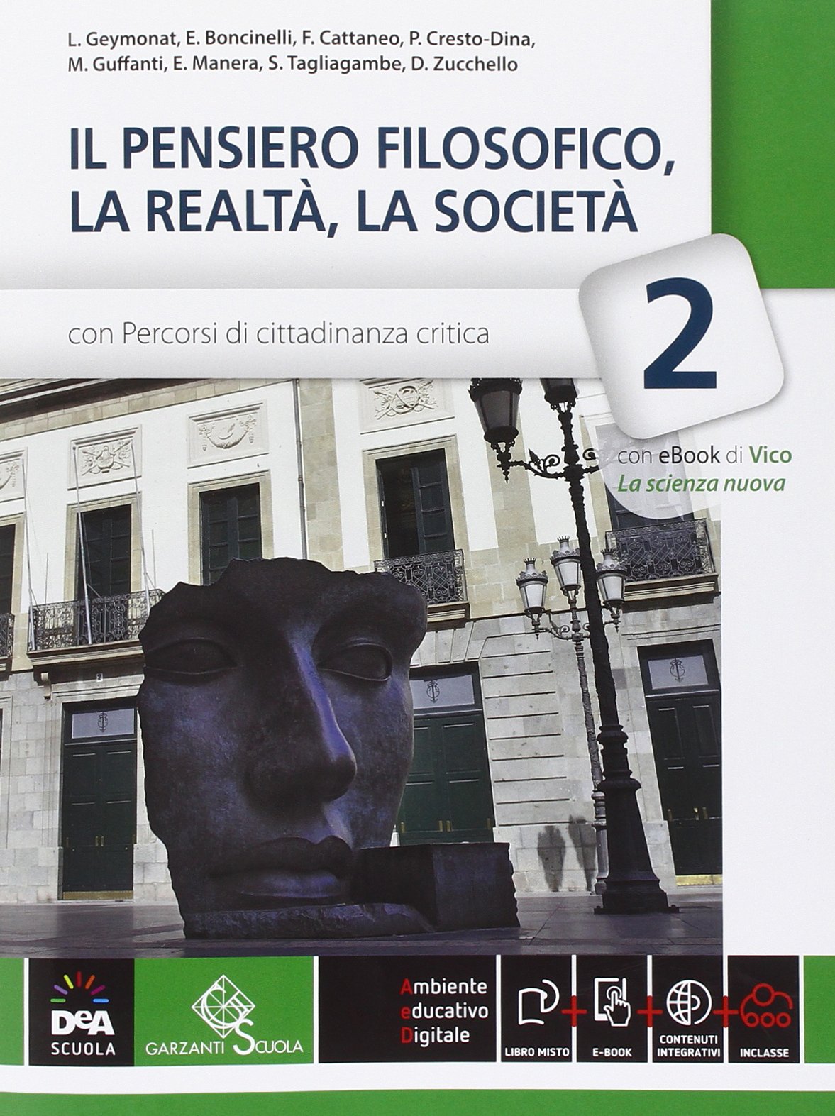 Il pensiero filosofico, la realtà, la società. Per Scuole superiori. Con e-book. Con espansione online (Vol. 2) Professional & Reference Books