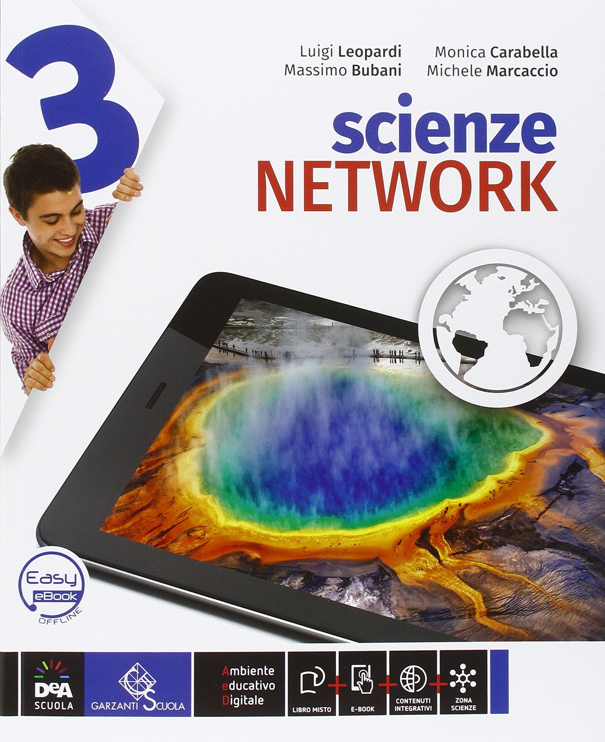 Scienze network. Ediz. curricolare. Per la Scuola media. Con DVD-ROM. Con e-book. Con espansione online (Vol. 3) Professional & Reference Books