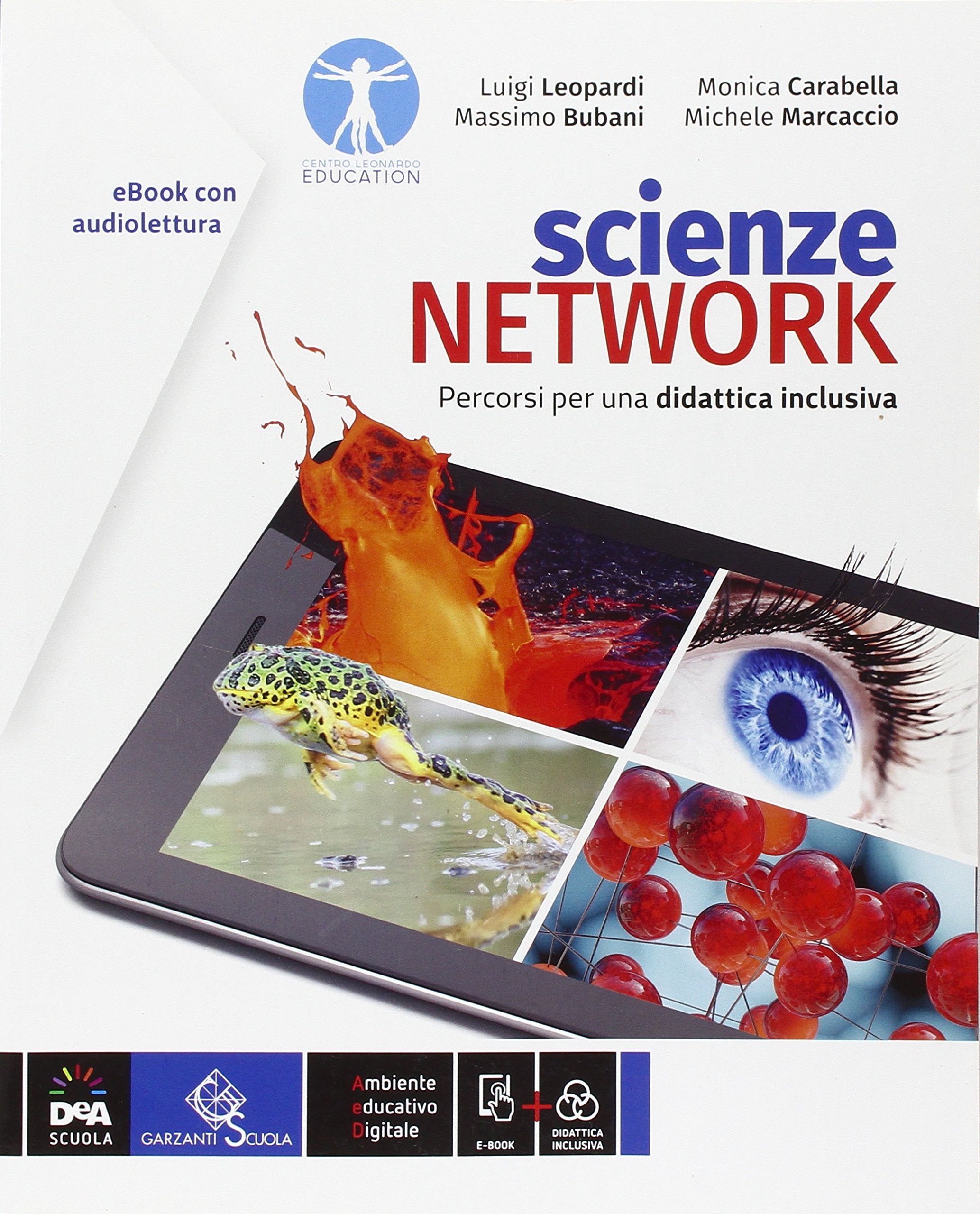 Scienze network. BES. Percorsi di scienze per una didattica inclusiva. Per la Scuola media. Con e-book. Con espansione online Professional & Reference Books