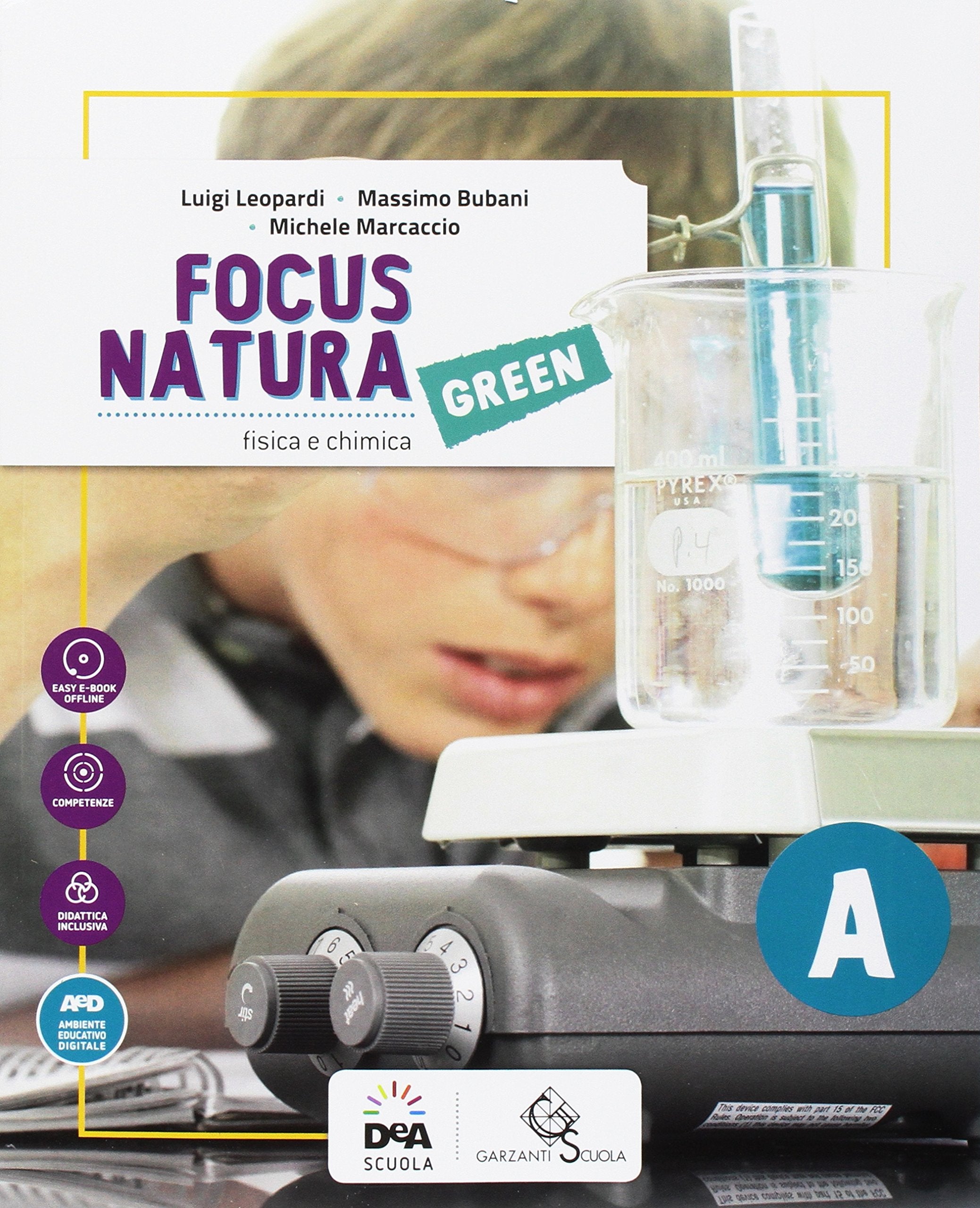 Focus natura green. Ediz. tematica. Per la Scuola media. Con e-book. Con espansione online. Con Libro: Educazione ambientale e sviluppo sostenibile. Con DVD-ROM (Vol. A-B-C-D) Professional & Reference Books