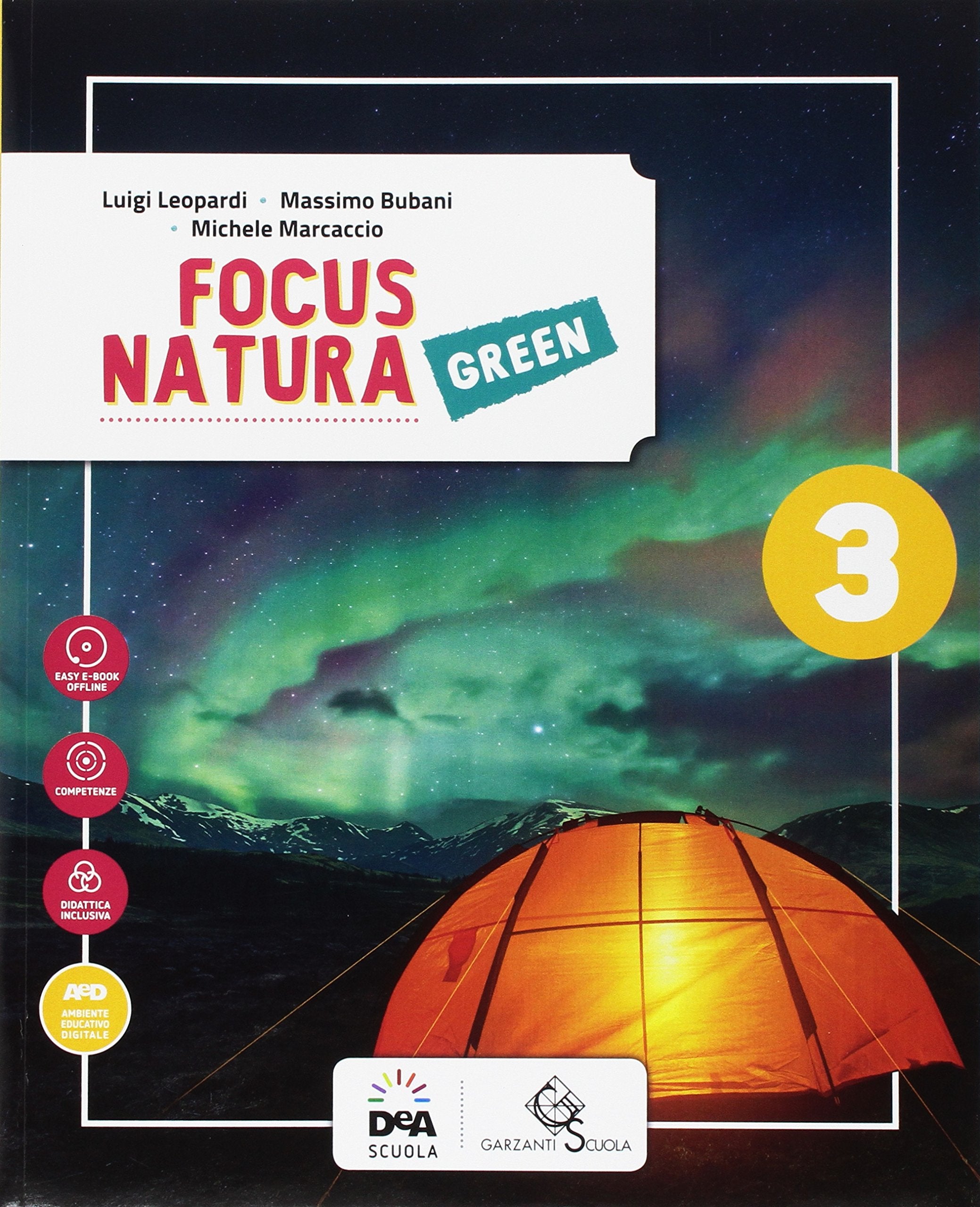 Focus natura green. Ediz. curricolare. Per la Scuola media. Con e-book. Con espansione online (Vol. 3) Professional & Reference Books
