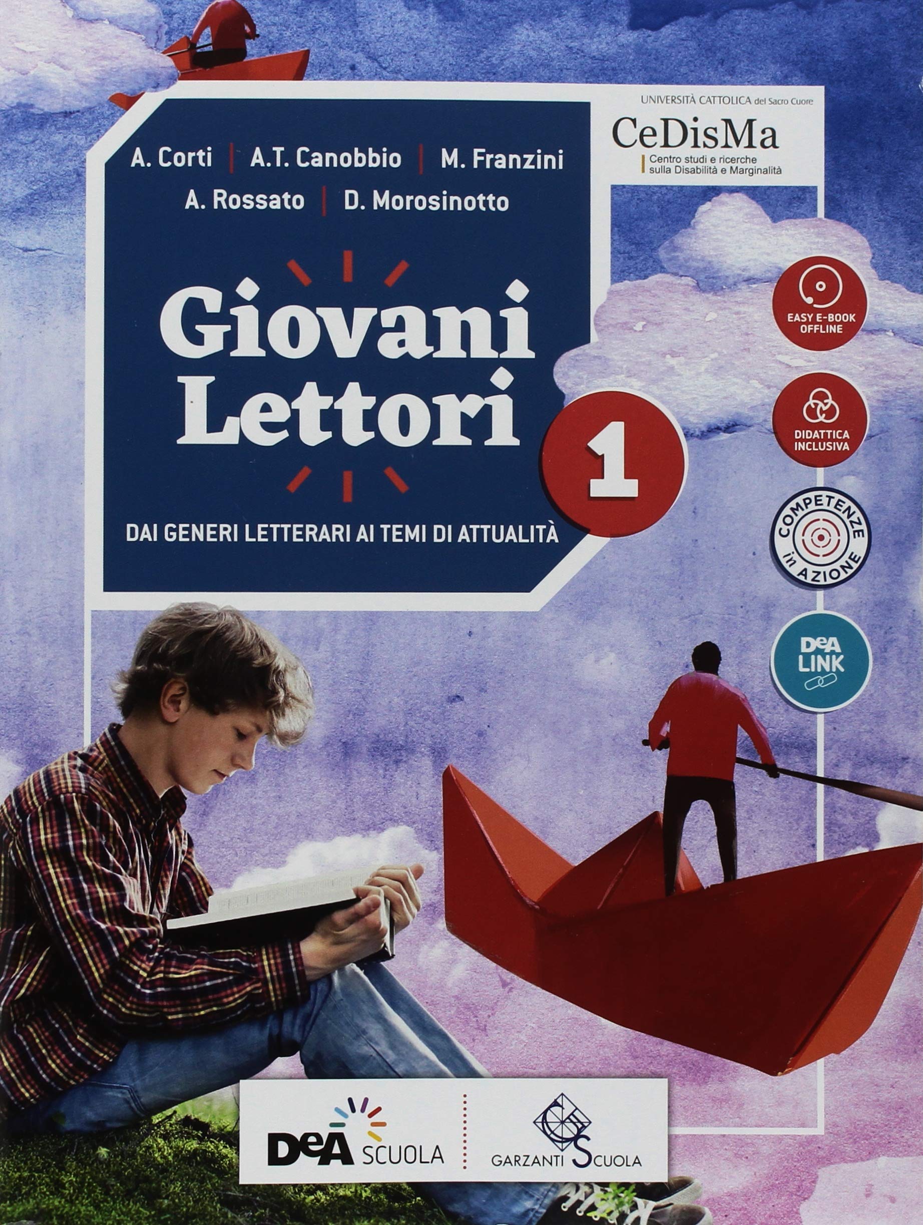 Giovani lettori-Giovani scrittori. Con Mito ed epica ed Easy eBook (su dvd). Per la Scuola media. Con ebook. Con espansione online. Con DVD-ROM (Vol. 1) Professional & Reference Books