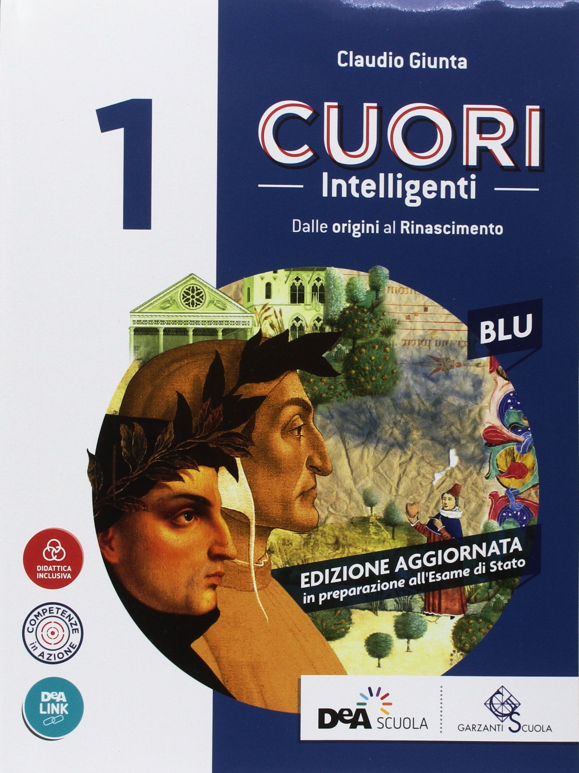 Cuori intelligenti. Con Modelli di scrittura. Ediz. blu. Per le Scuole superiori. Con ebook. Con espansione online (Vol. 1) Professional & Reference Books