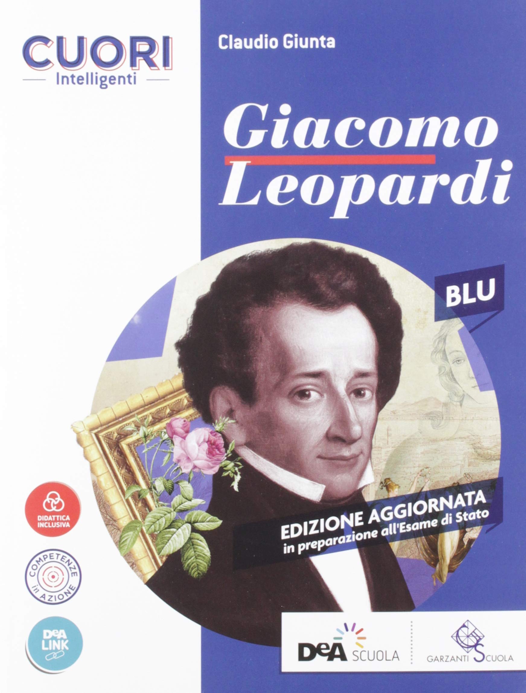 Cuori intelligenti. Leopardi. Ediz. blu. Per le Scuole superiori. Con e-book. Con espansione online Professional & Reference Books