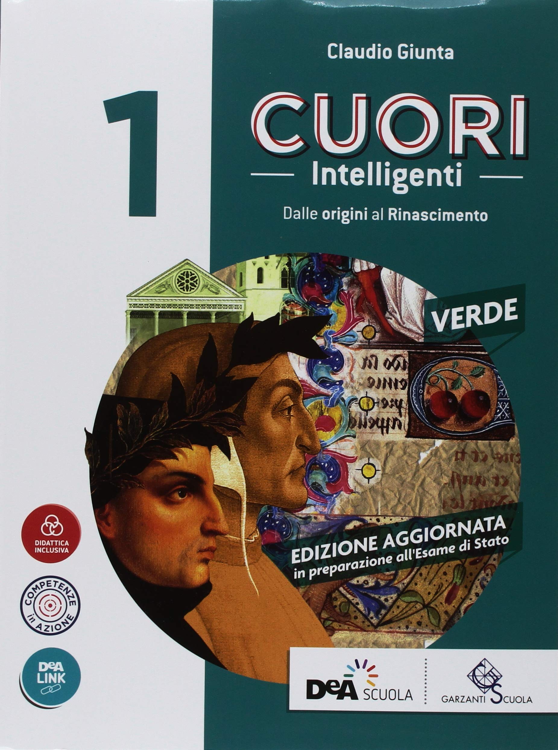 Cuori intelligenti. Ediz. verde. Con Modelli di scrittura. Per le Scuole superiori. Con ebook. Con espansione online (Vol. 1) Study Guides