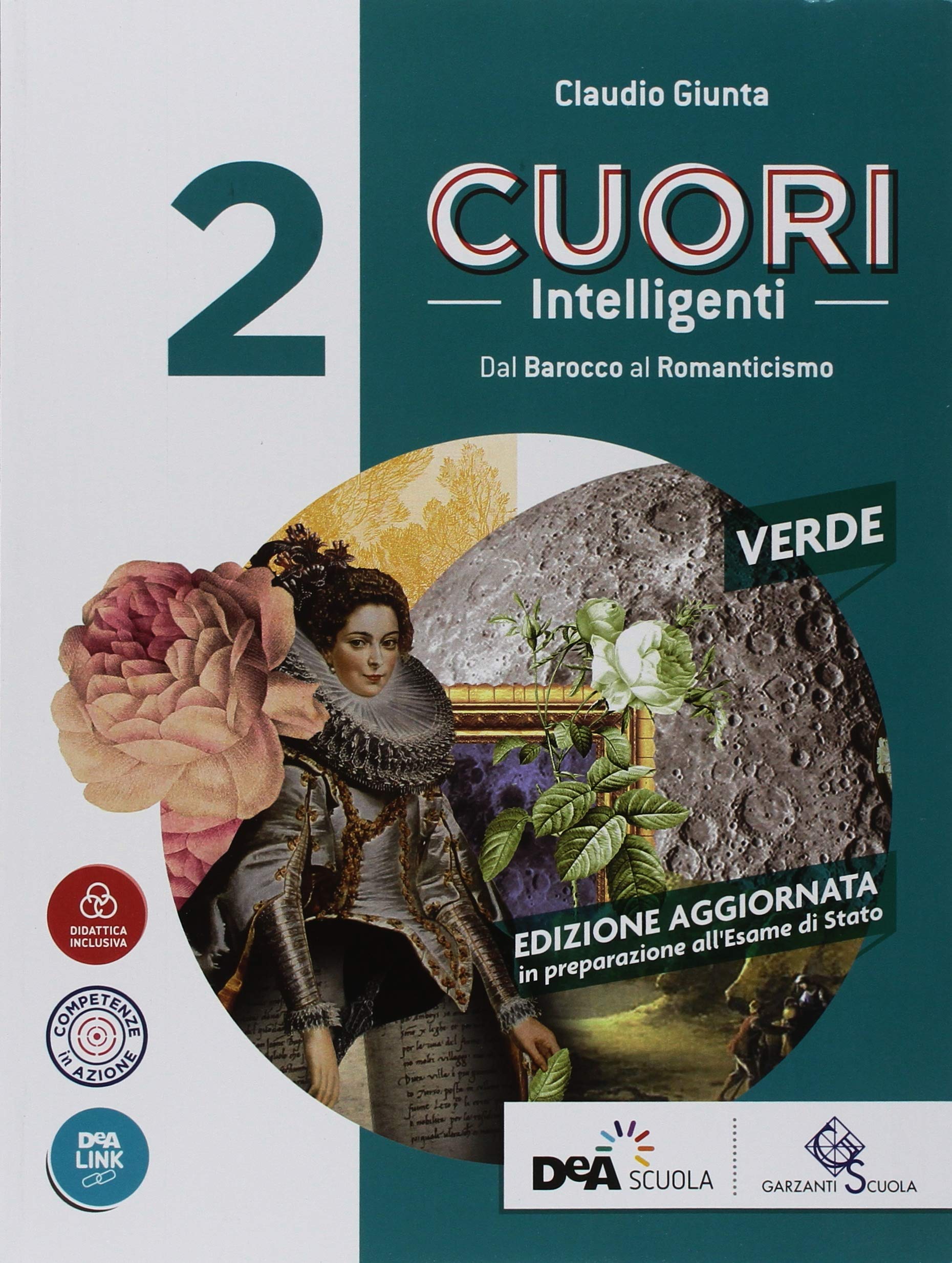 Cuori intelligenti. Ediz. verde. Con Preparazione all'esame di Stato. Per le Scuole superiori. Con ebook. Con espansione online (Vol. 2) book