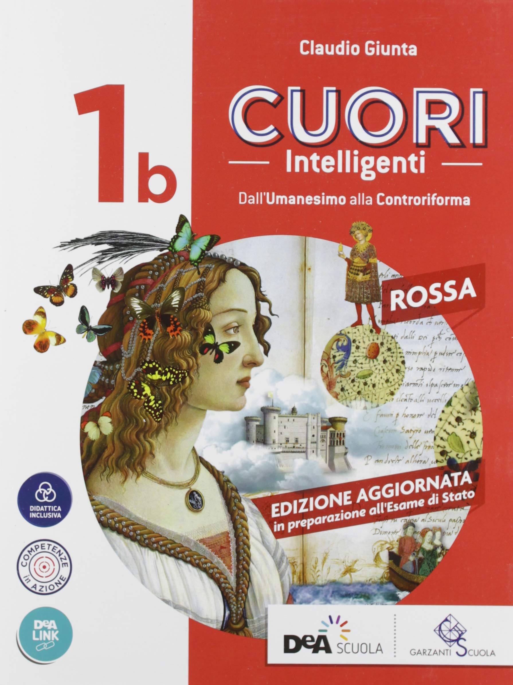 Cuori intelligenti. Ediz. rossa. Per le Scuole superiori. Con e-book (Vol. 1B) book