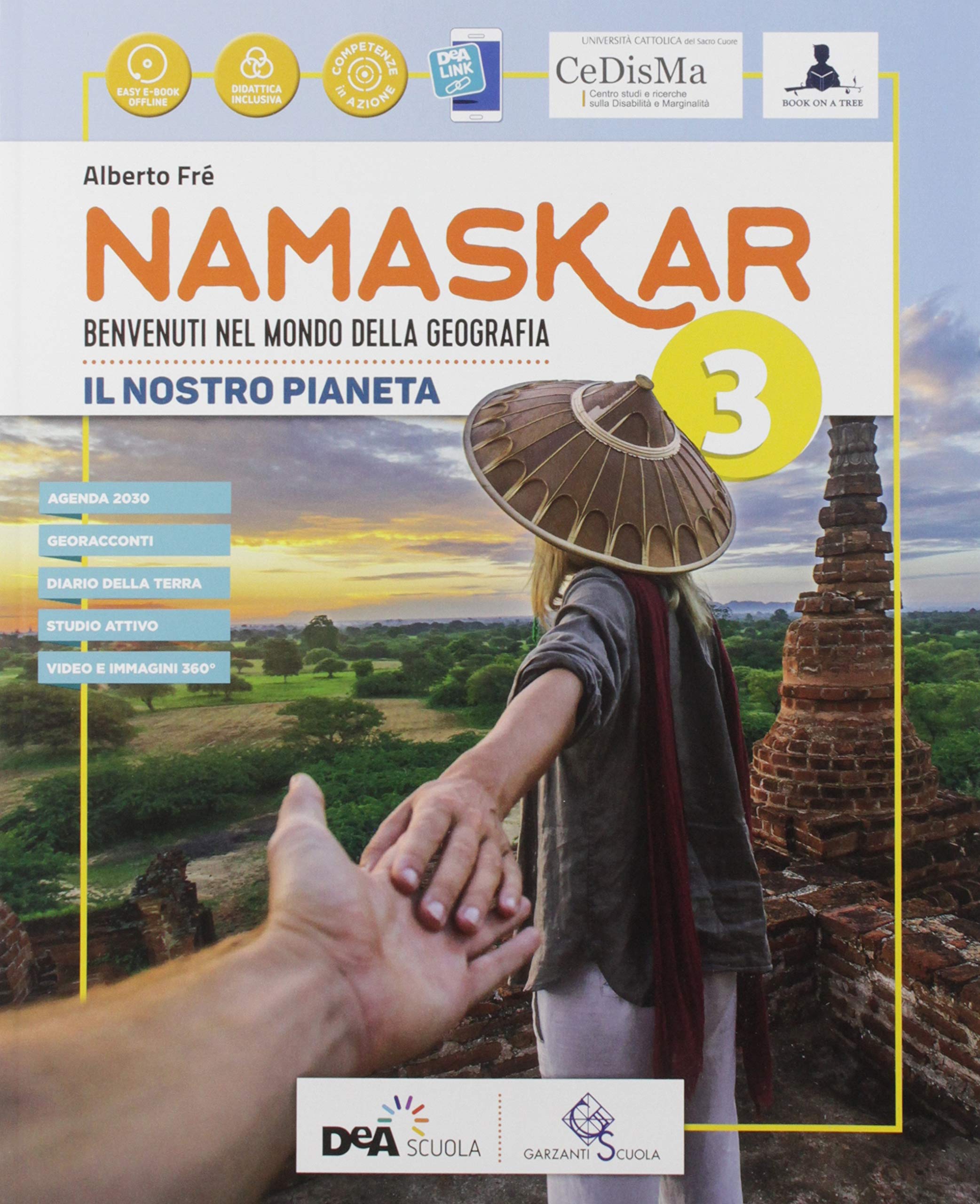 Namaskar. Per la Scuola media. Con e-book. Con espansione online (Vol. 3) book